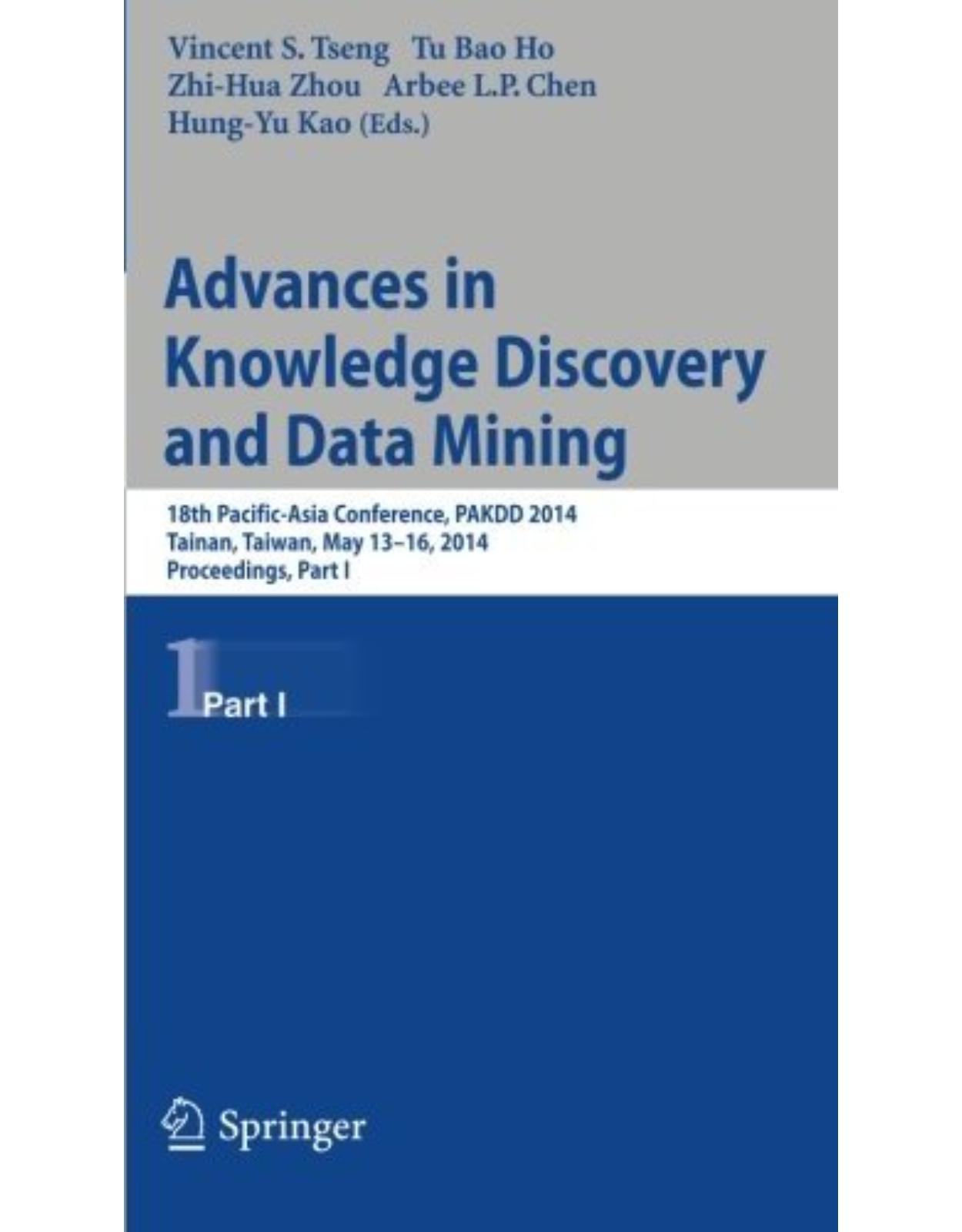 Advances in Knowledge Discovery and Data Mining