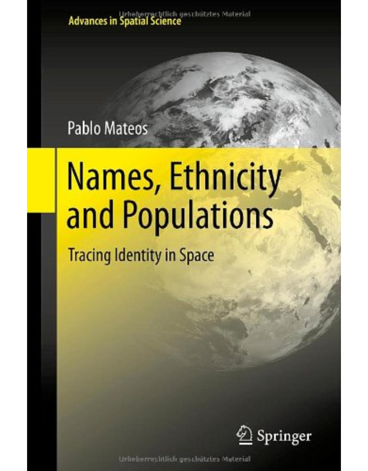 Names, Ethnicity and Populations