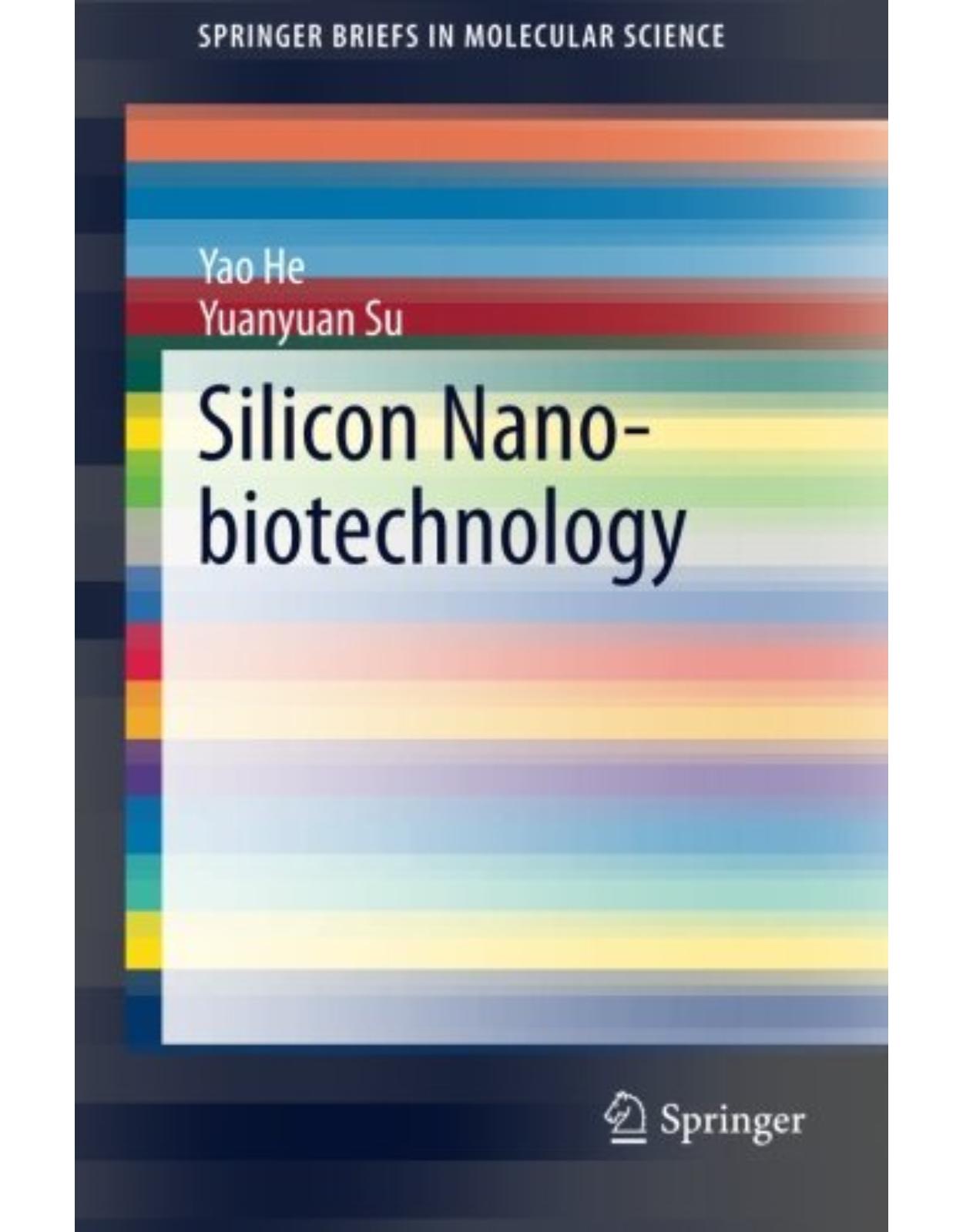 Silicon Nanobiotechnology