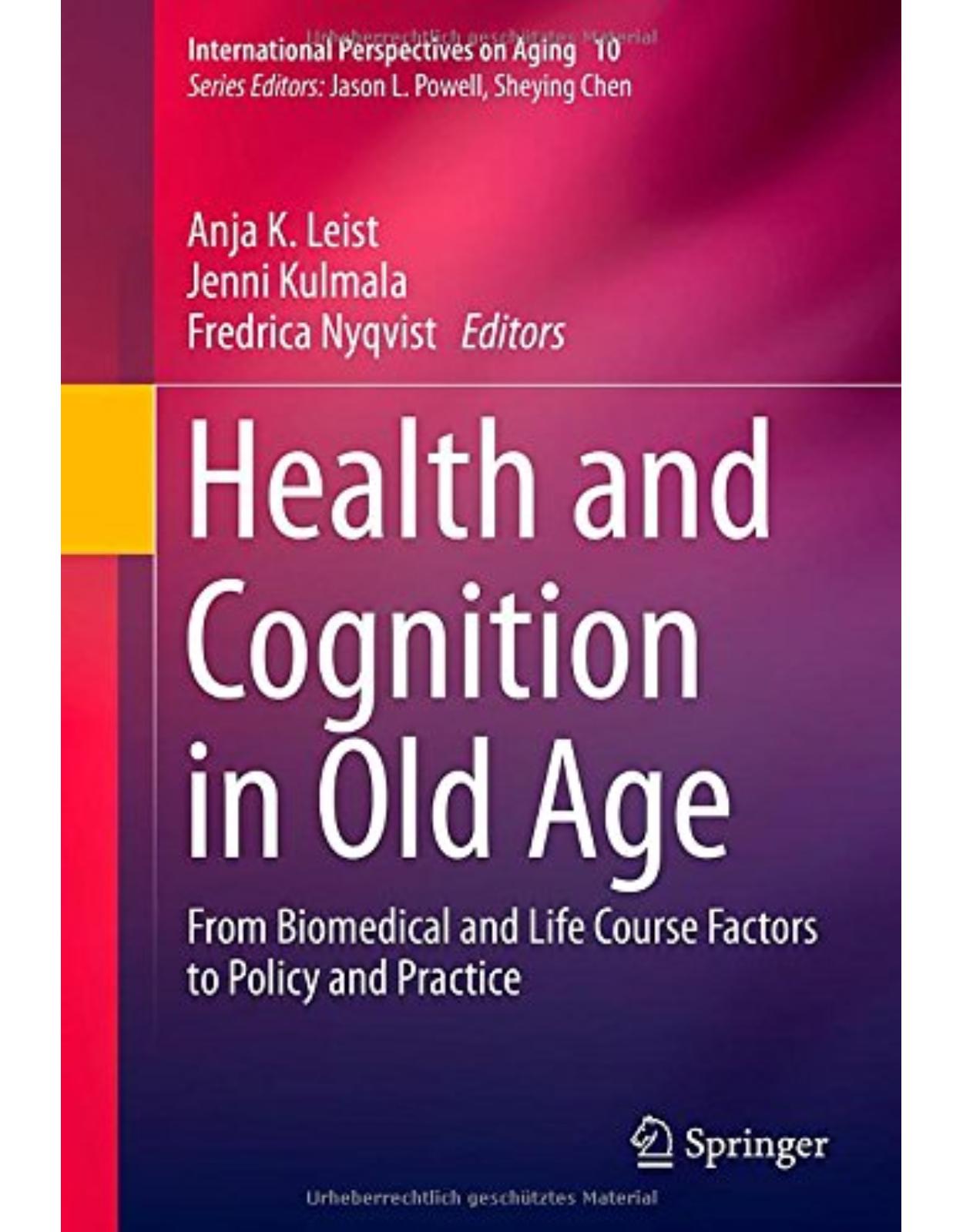 Health and Cognition in Old Age