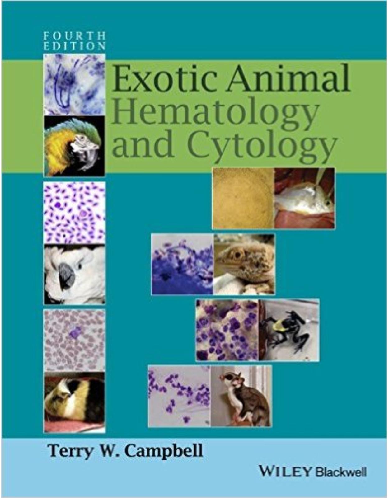 Exotic Animal Hematology and Cytology 4th Edition
