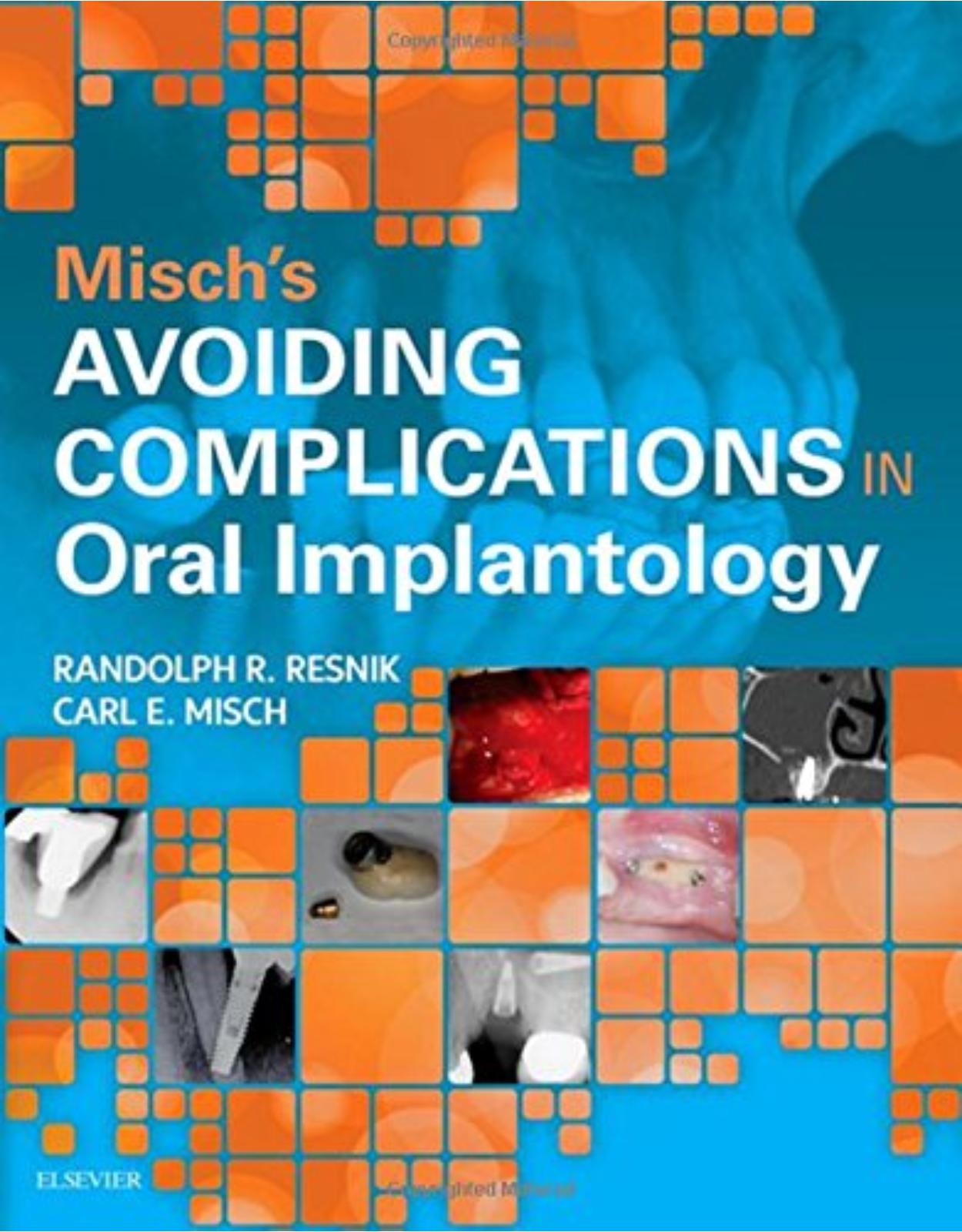 Misch's Avoiding Complications in Oral Implantology, 1e