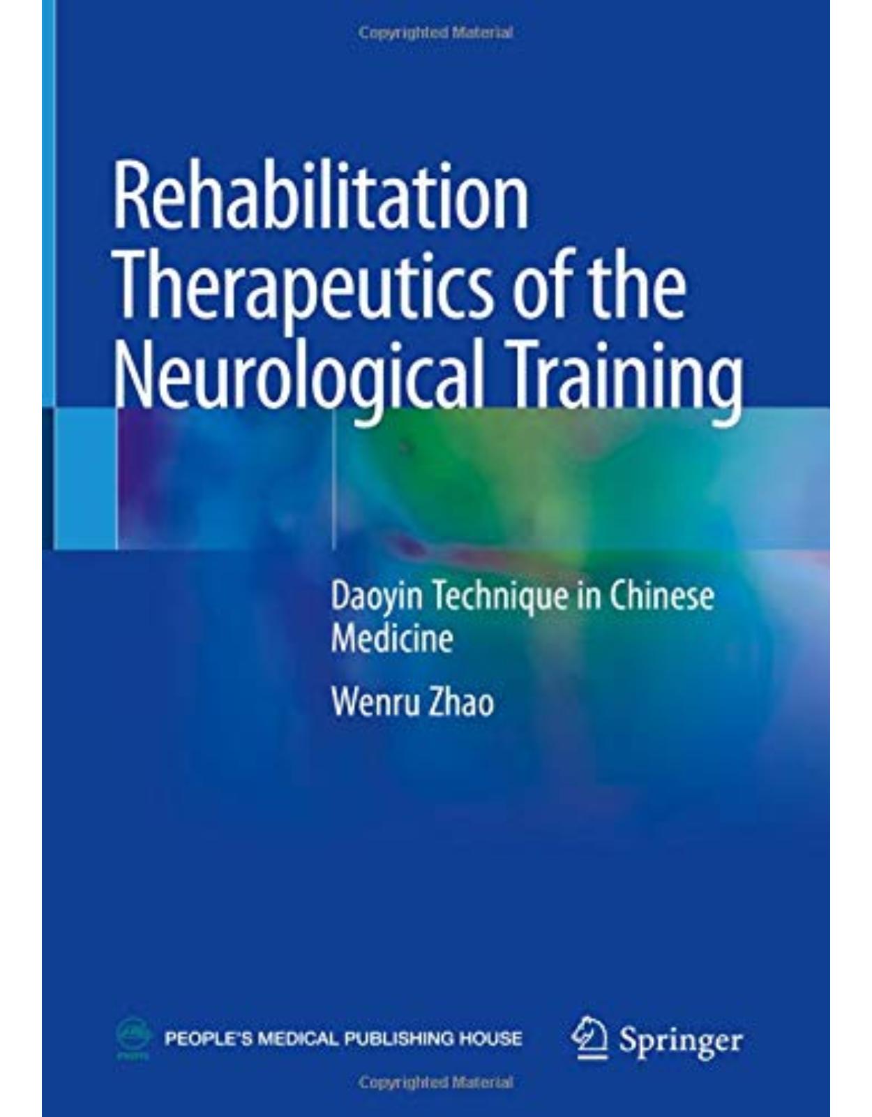 Rehabilitation Therapeutics of the Neurological Training