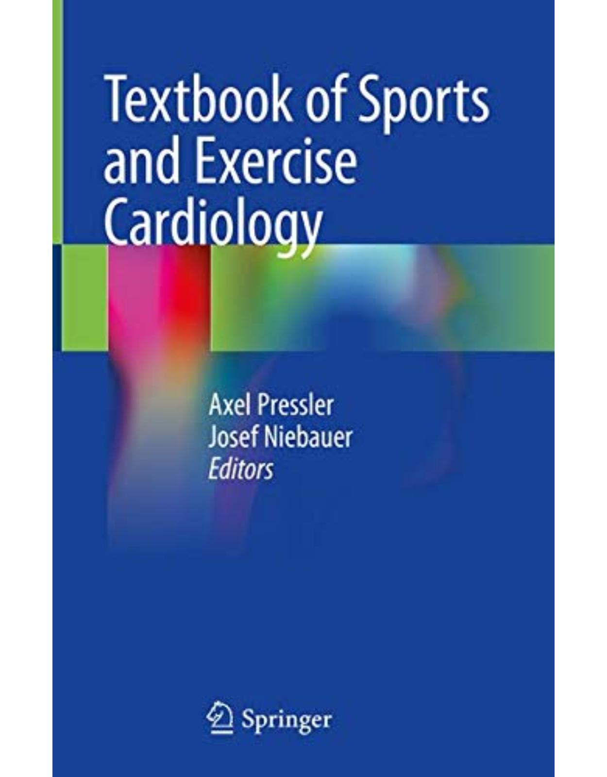 Textbook of Sports and Exercise Cardiology