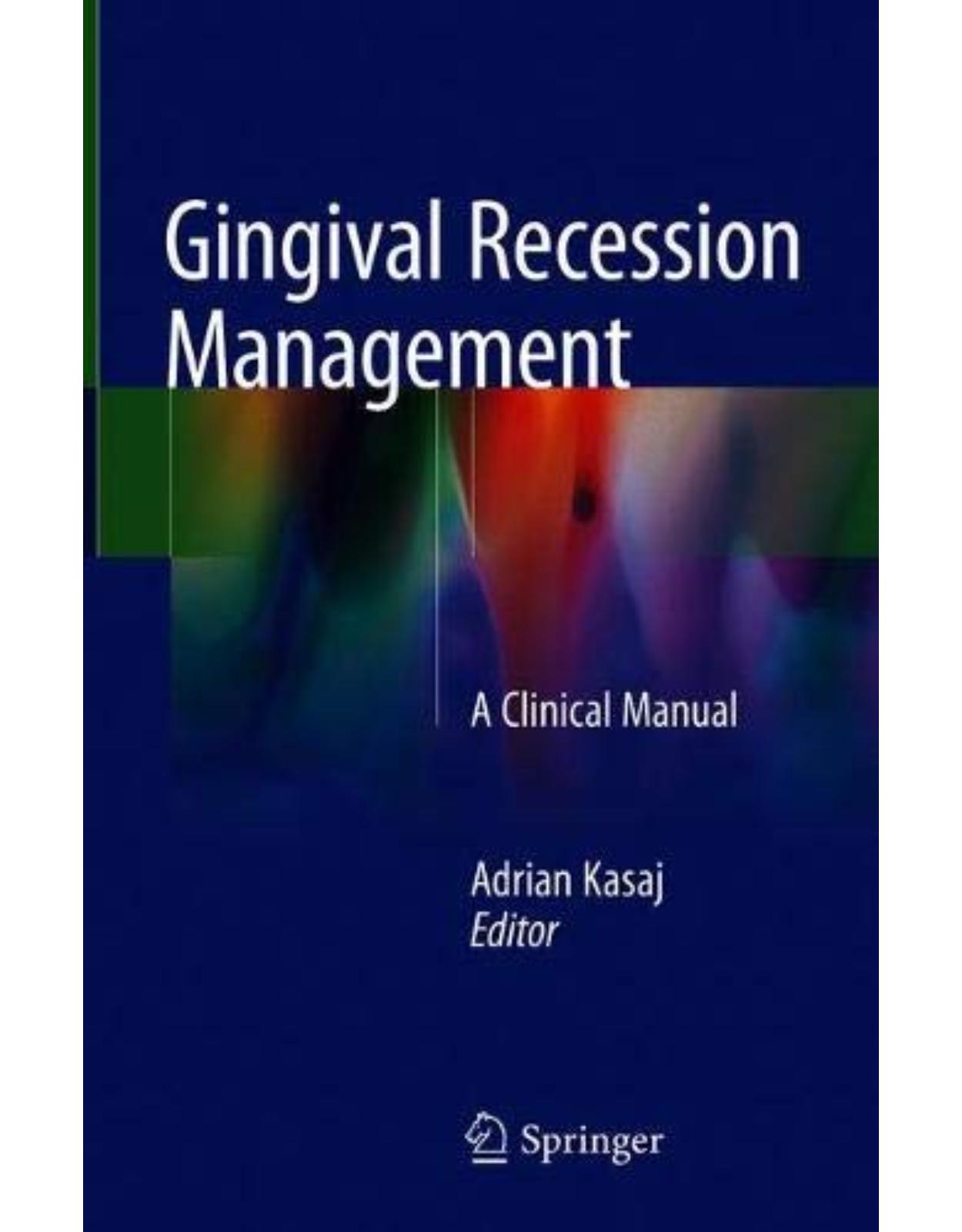 Gingival Recession Management