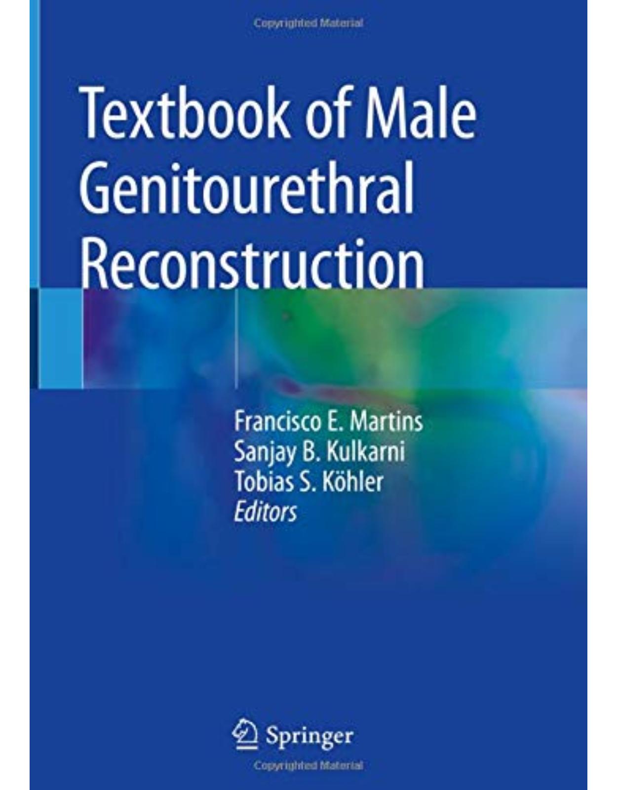 Textbook of Male Genitourethral Reconstruction