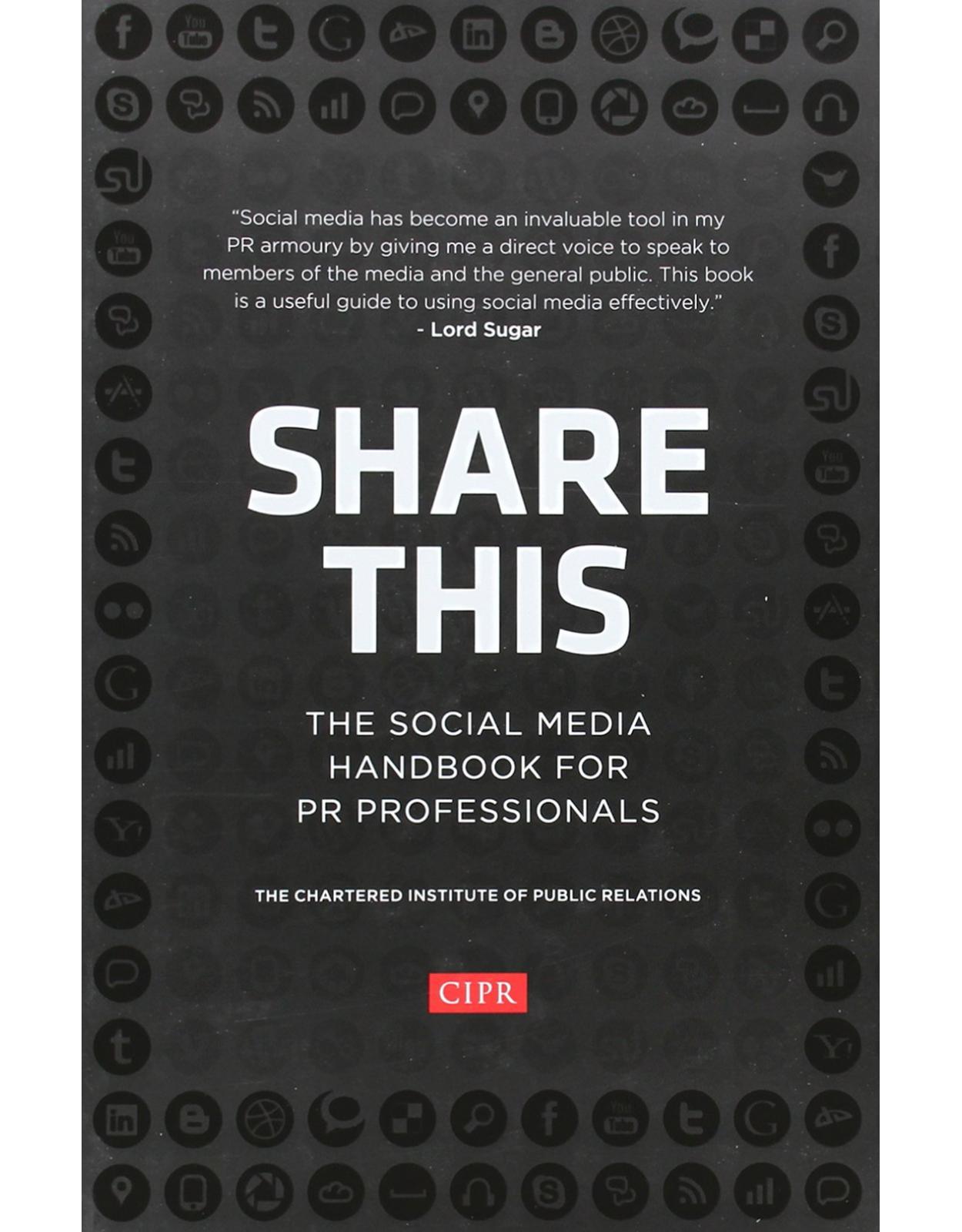 Share This - The Social Media Handbook for PR  Professionals