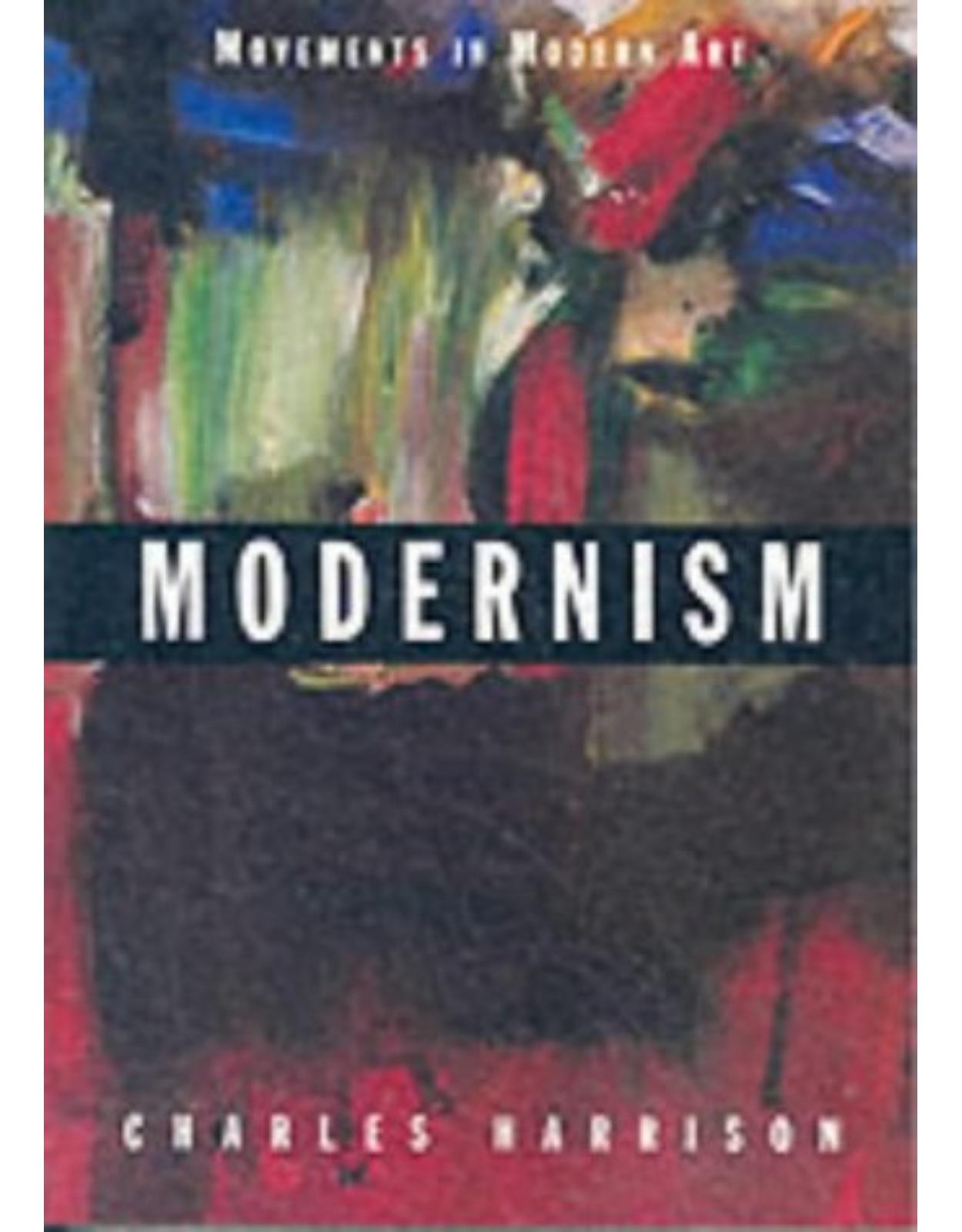 Modernism (Movements in Modern Art)