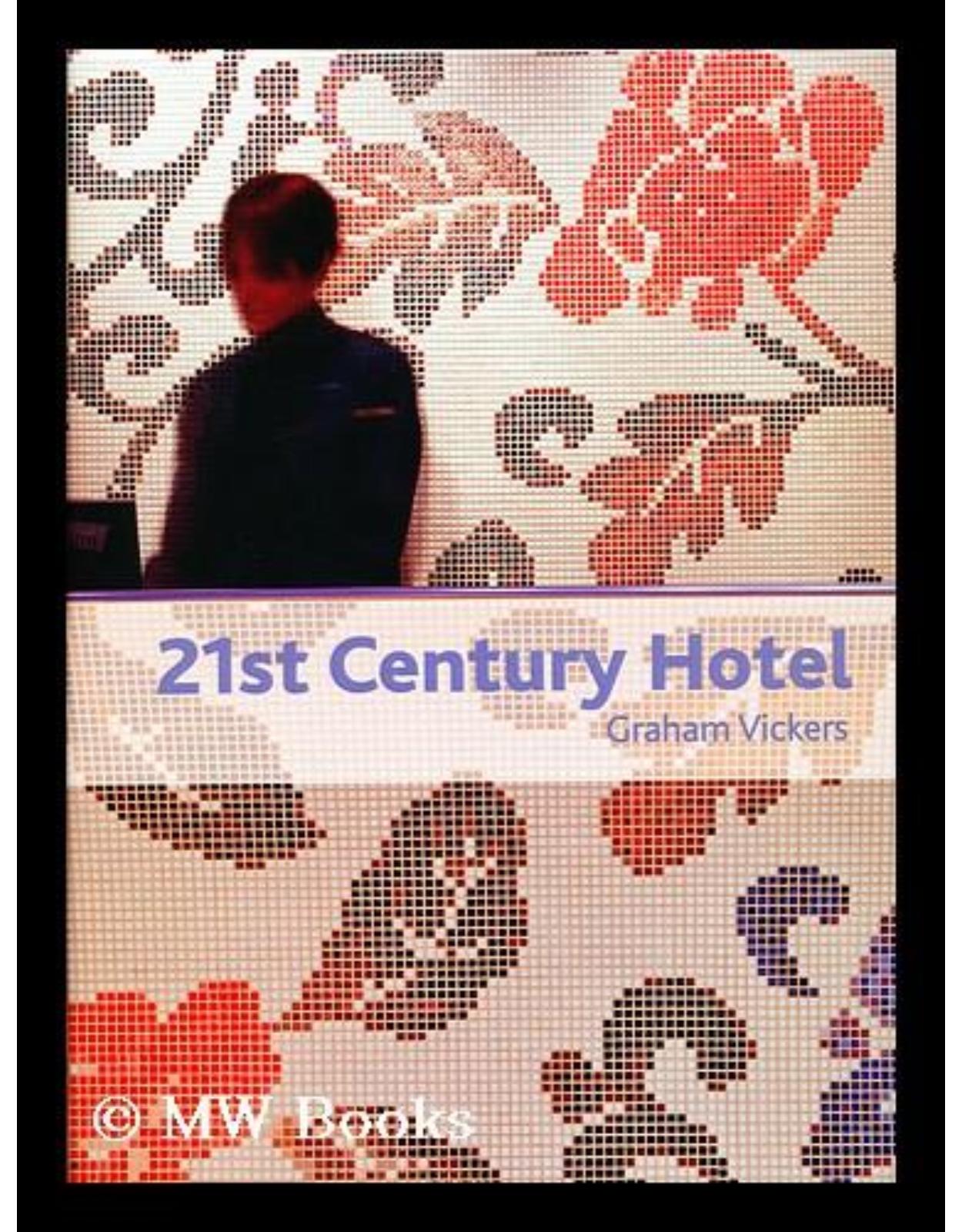 21st Century Hotel