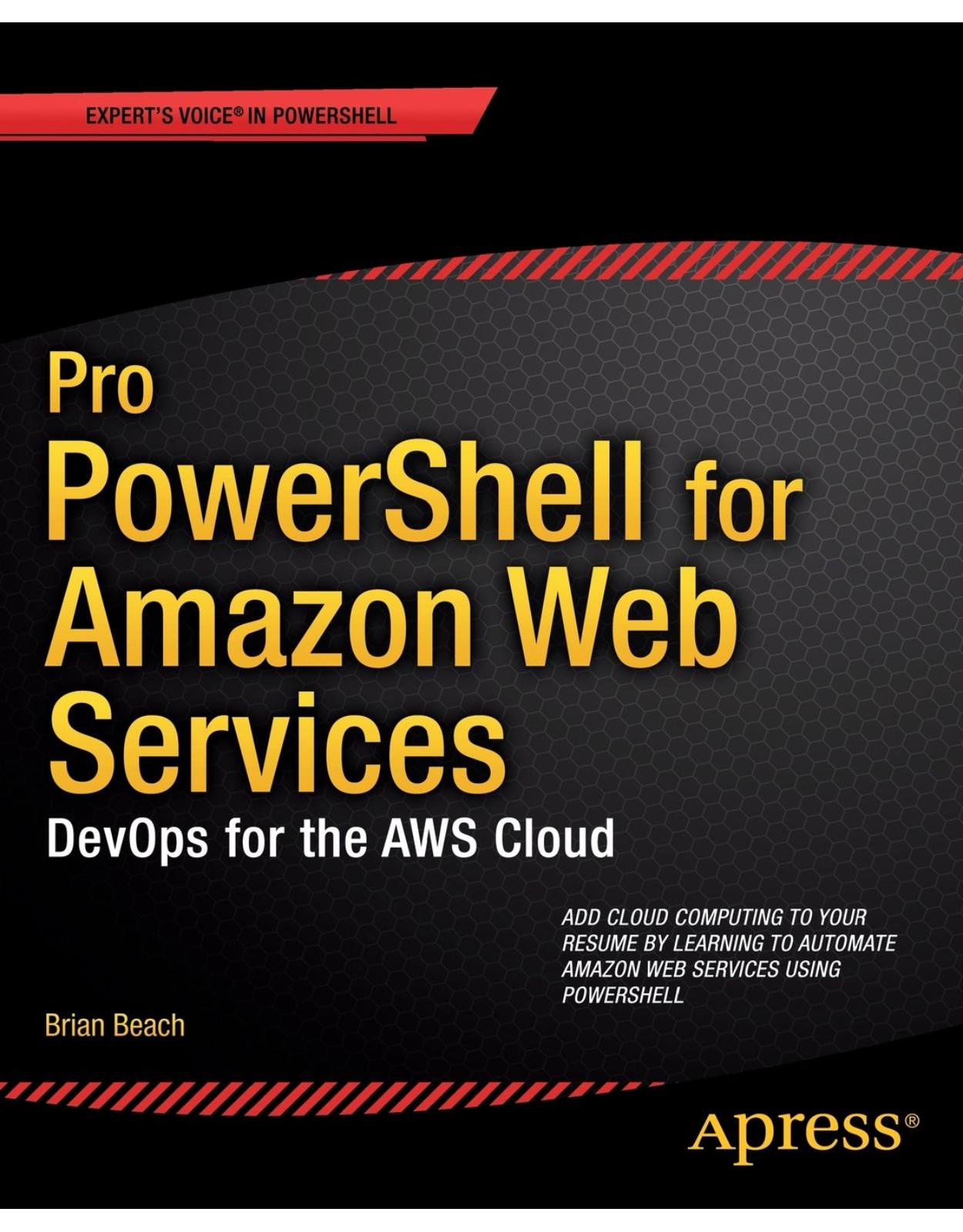 Pro PowerShell for Amazon Web Services