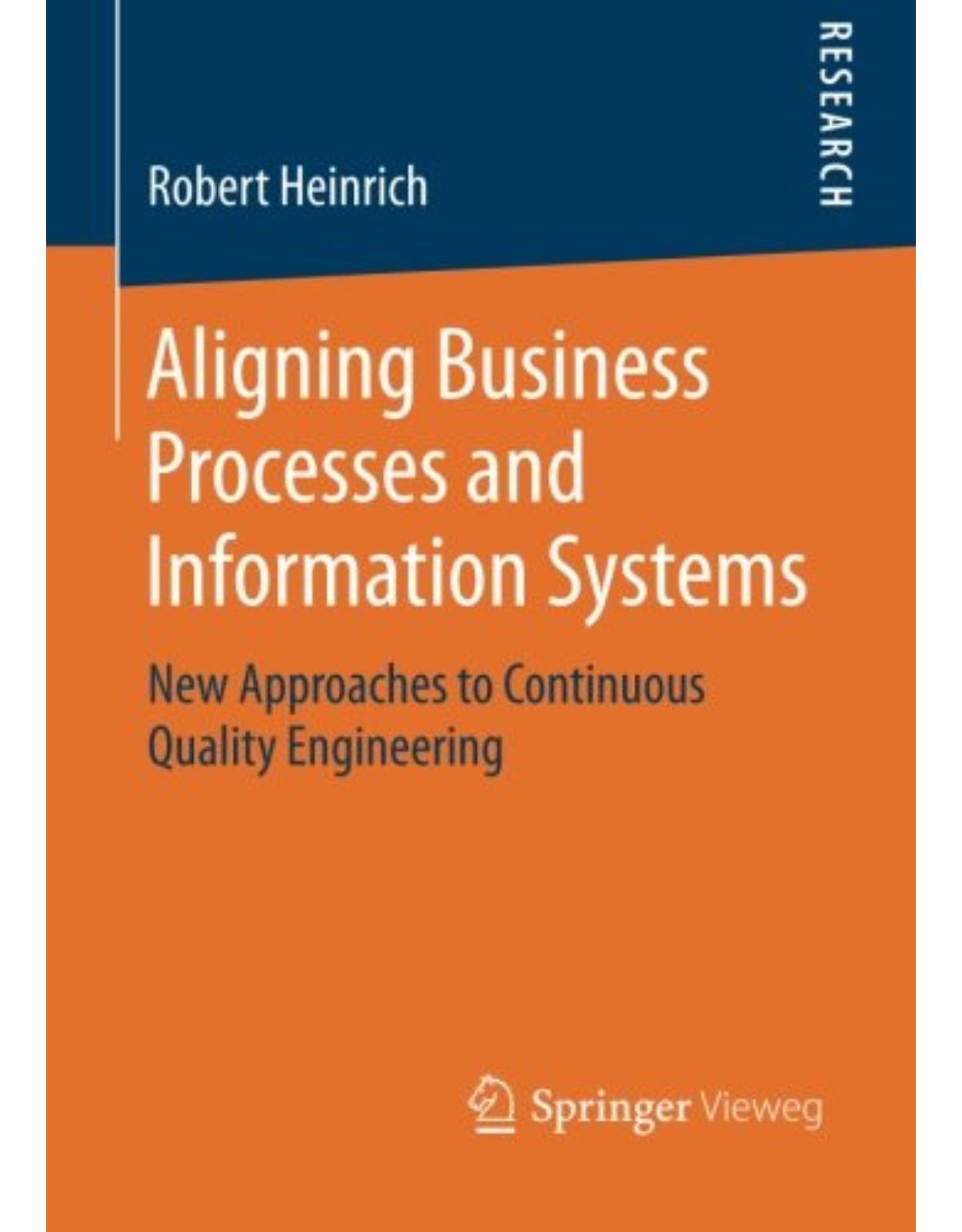 Aligning Business Processes and Information Systems