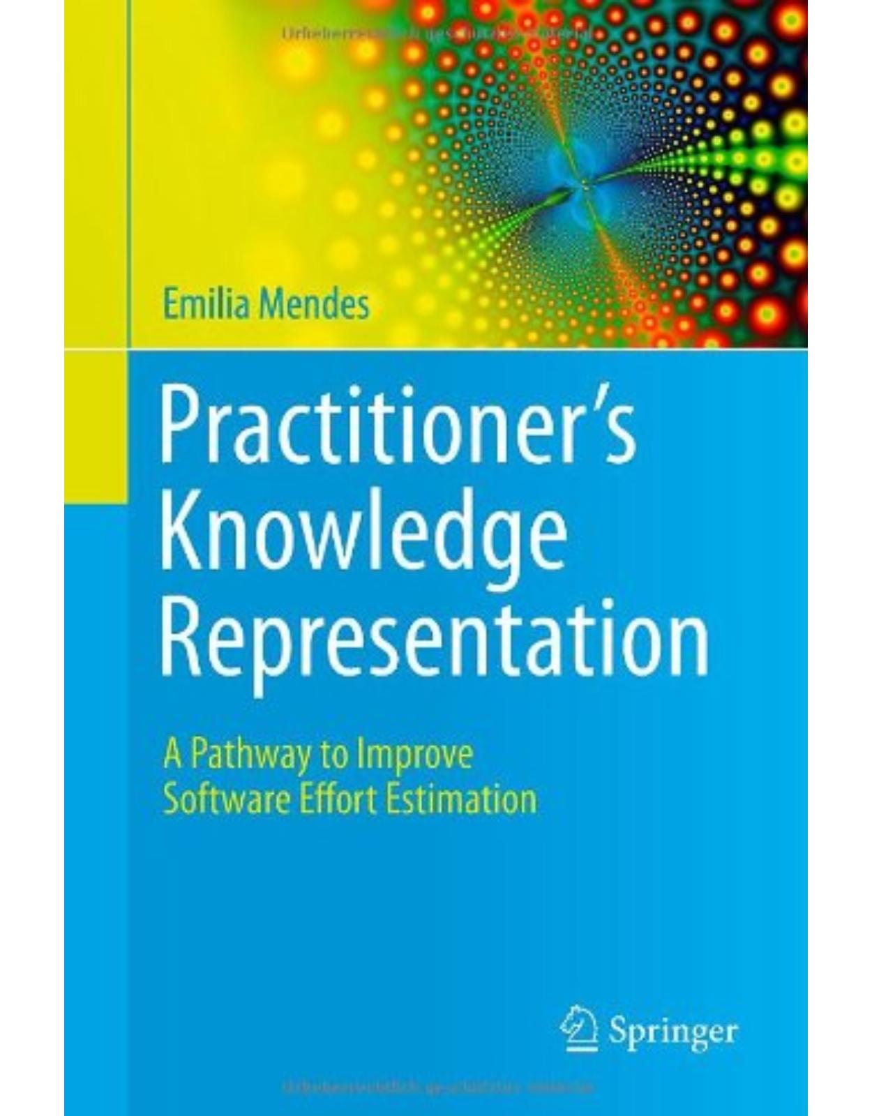 Practitioner's Knowledge Representation