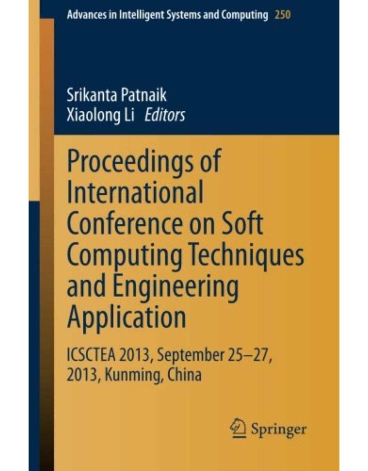 Proceedings of International Conference on Soft Computing Techniques and Engineering Application