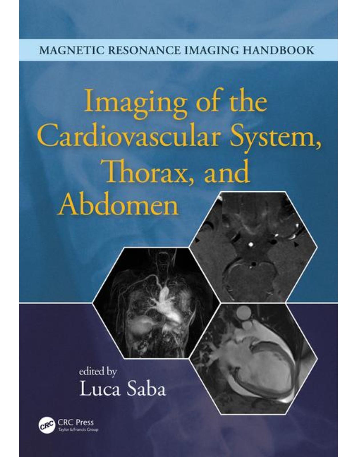 Imaging of the Cardiovascular System, Thorax, and Abdomen