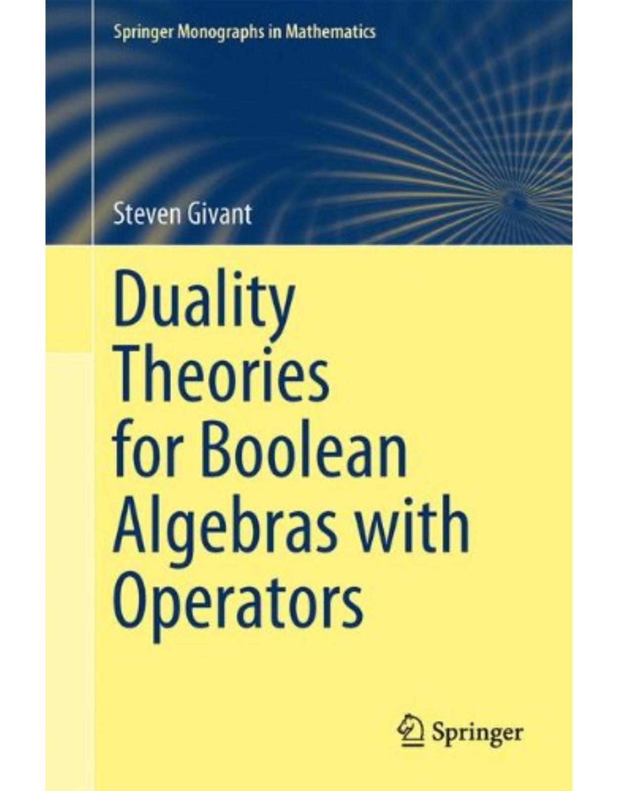 Duality Theories for Boolean Algebras with Operators