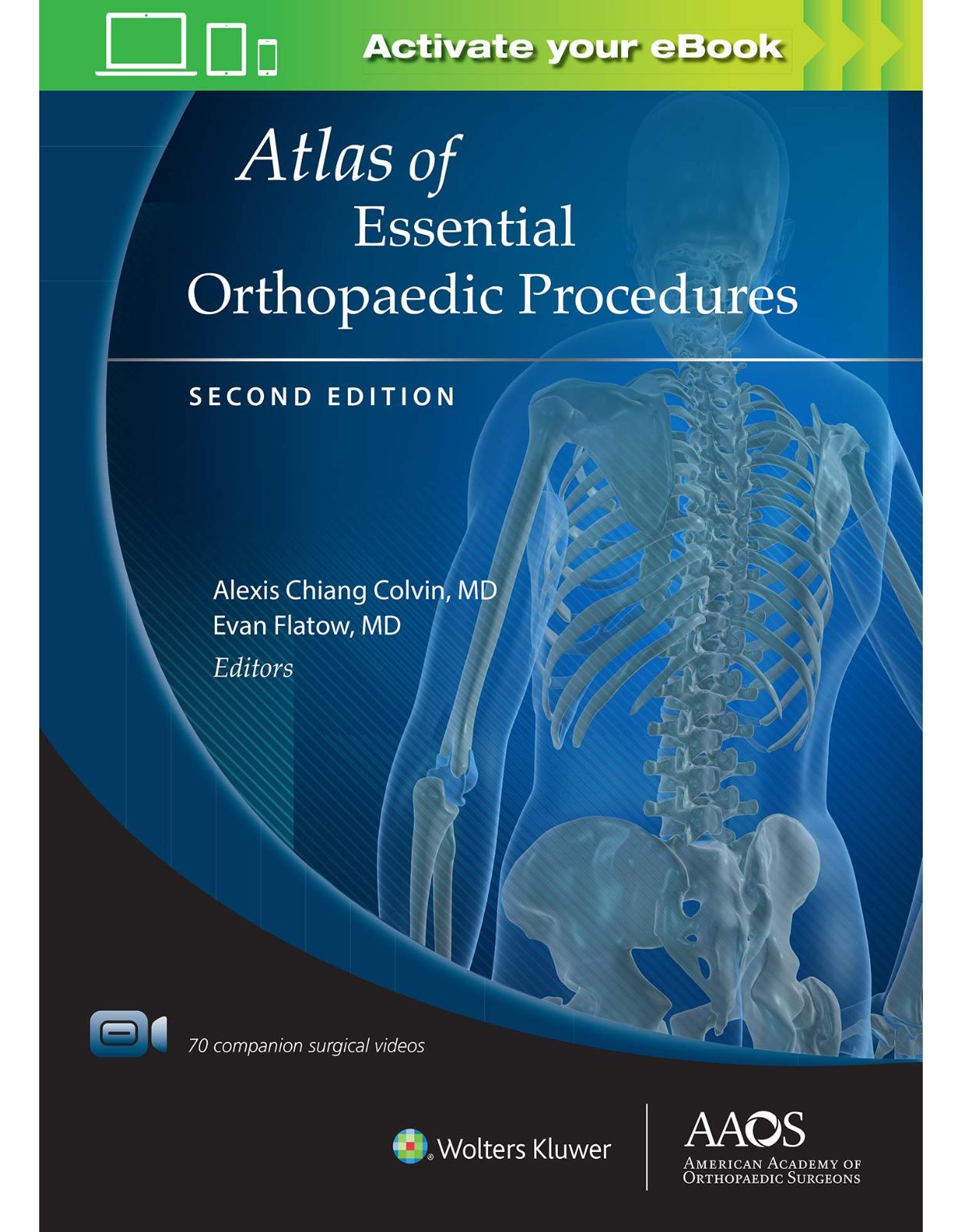Atlas of Essential Orthopaedic Procedures, Second Edition