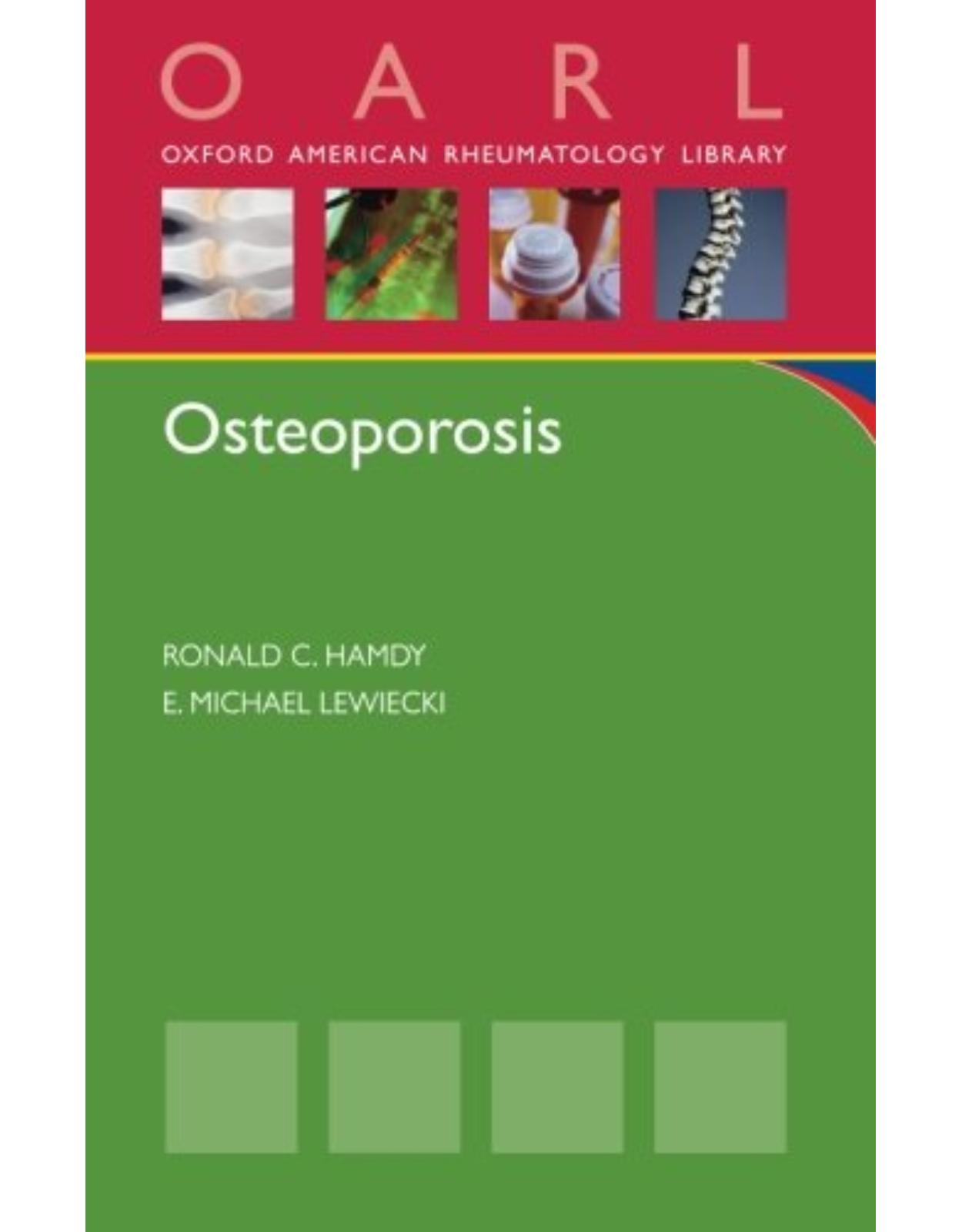 Osteoporosis (Oxford American Rheumatology Library)