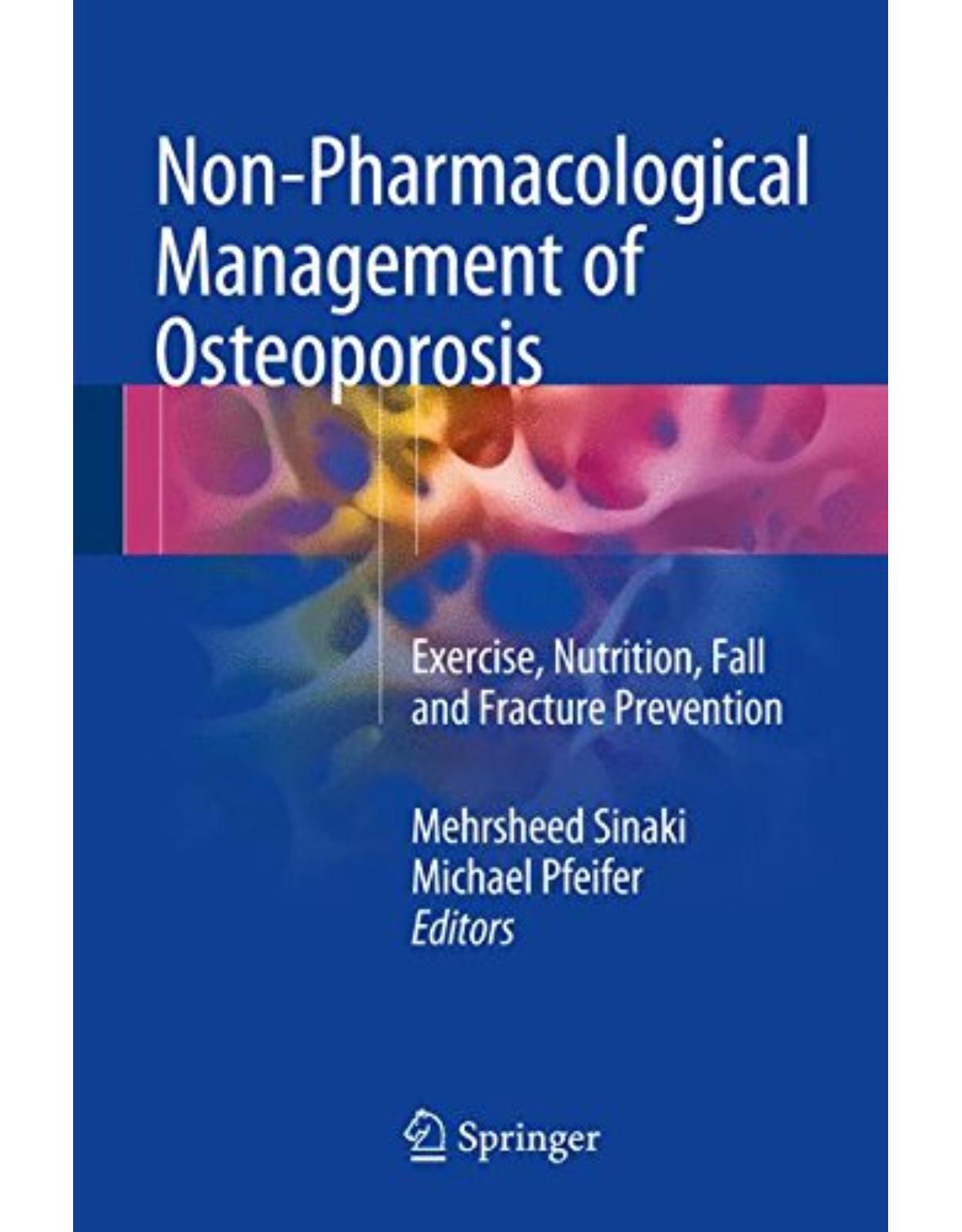 Non-Pharmacological Management of Osteoporosis