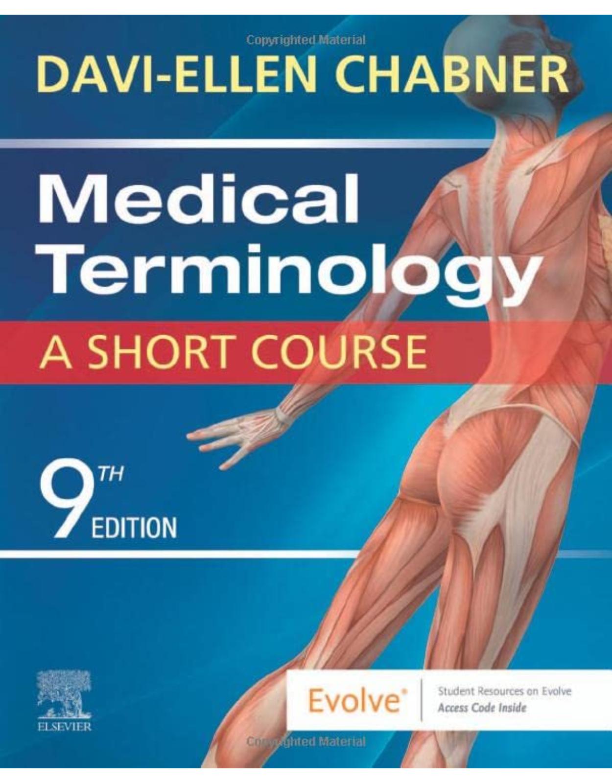 Medical Terminology: A Short Course