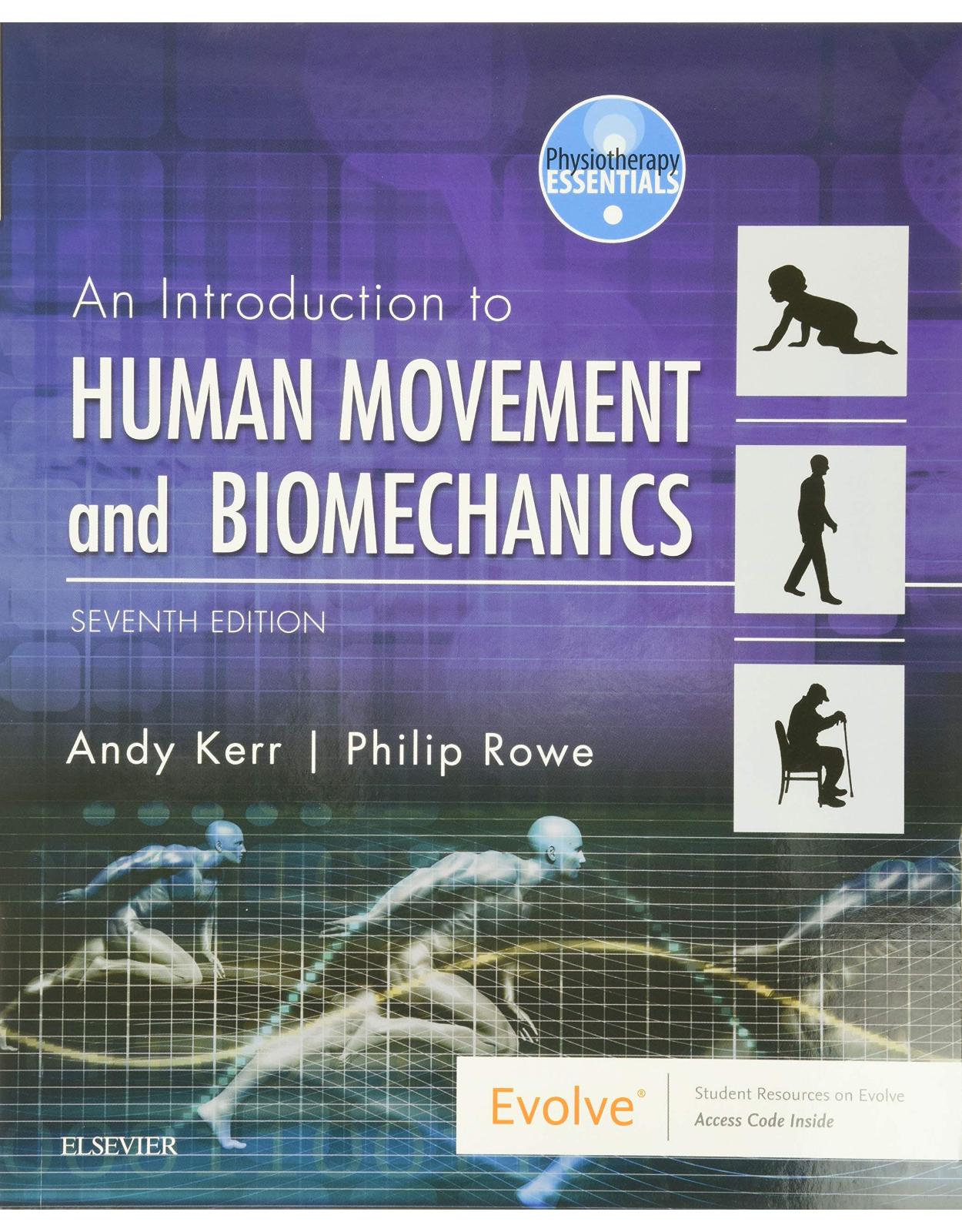 Human Movement & Biomechanics: An Introductory Text