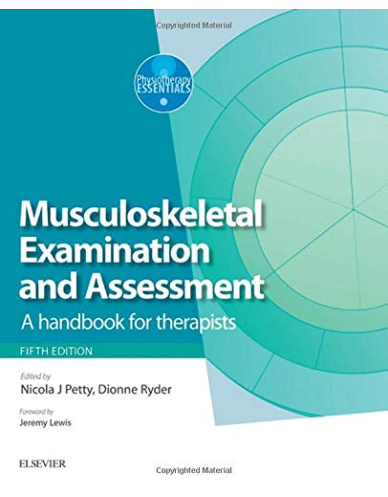 Musculoskeletal Examination and Assessment - Volume 1: A Handbook for Therapists, 5e