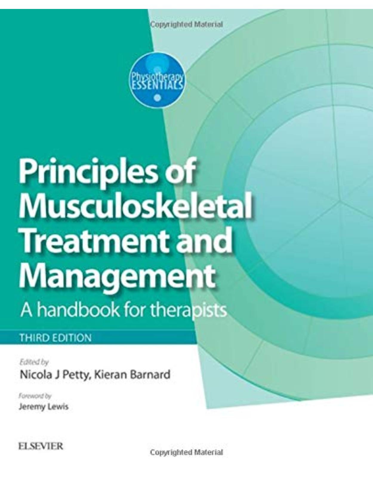 Principles of Musculoskeletal Treatment and Management - Volume 2: A Handbook for Therapists, 3e