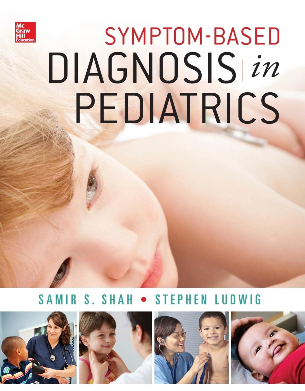 Symptom-Based Diagnosis In Pediatrics