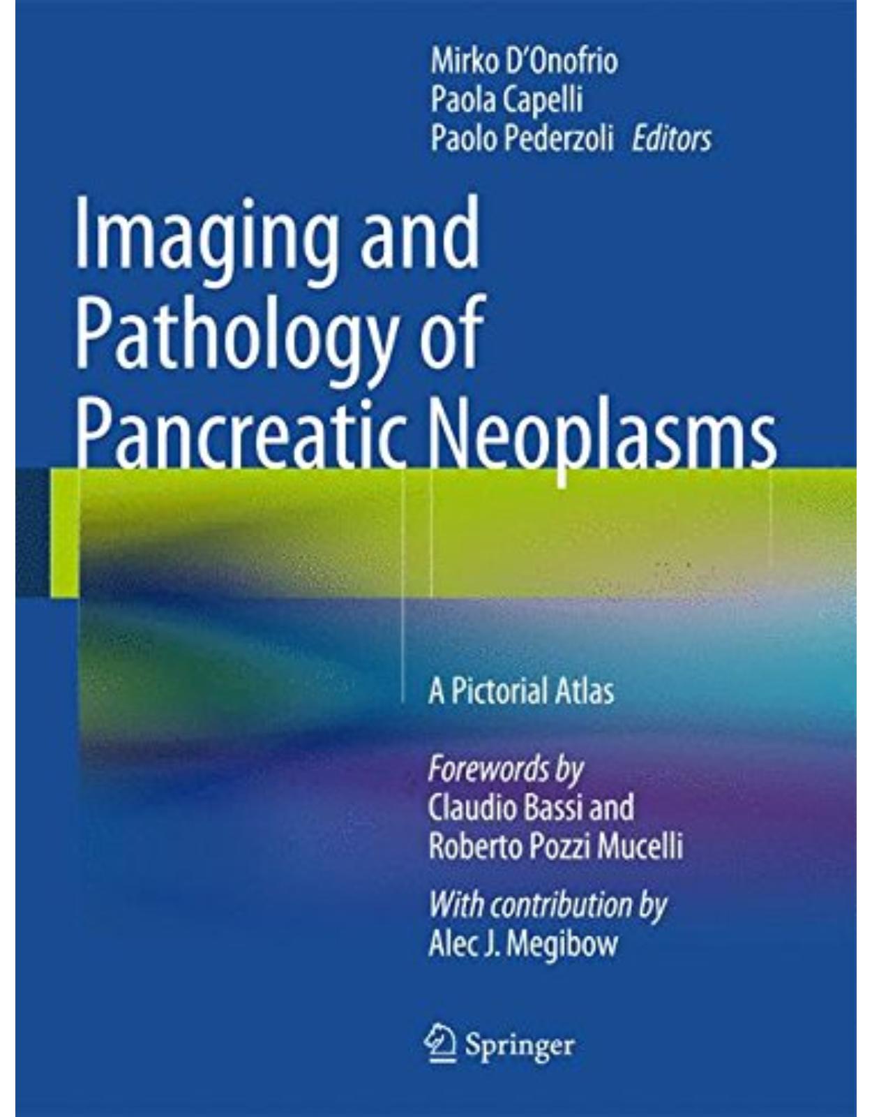 Imaging and Pathology of Pancreatic Neoplasms