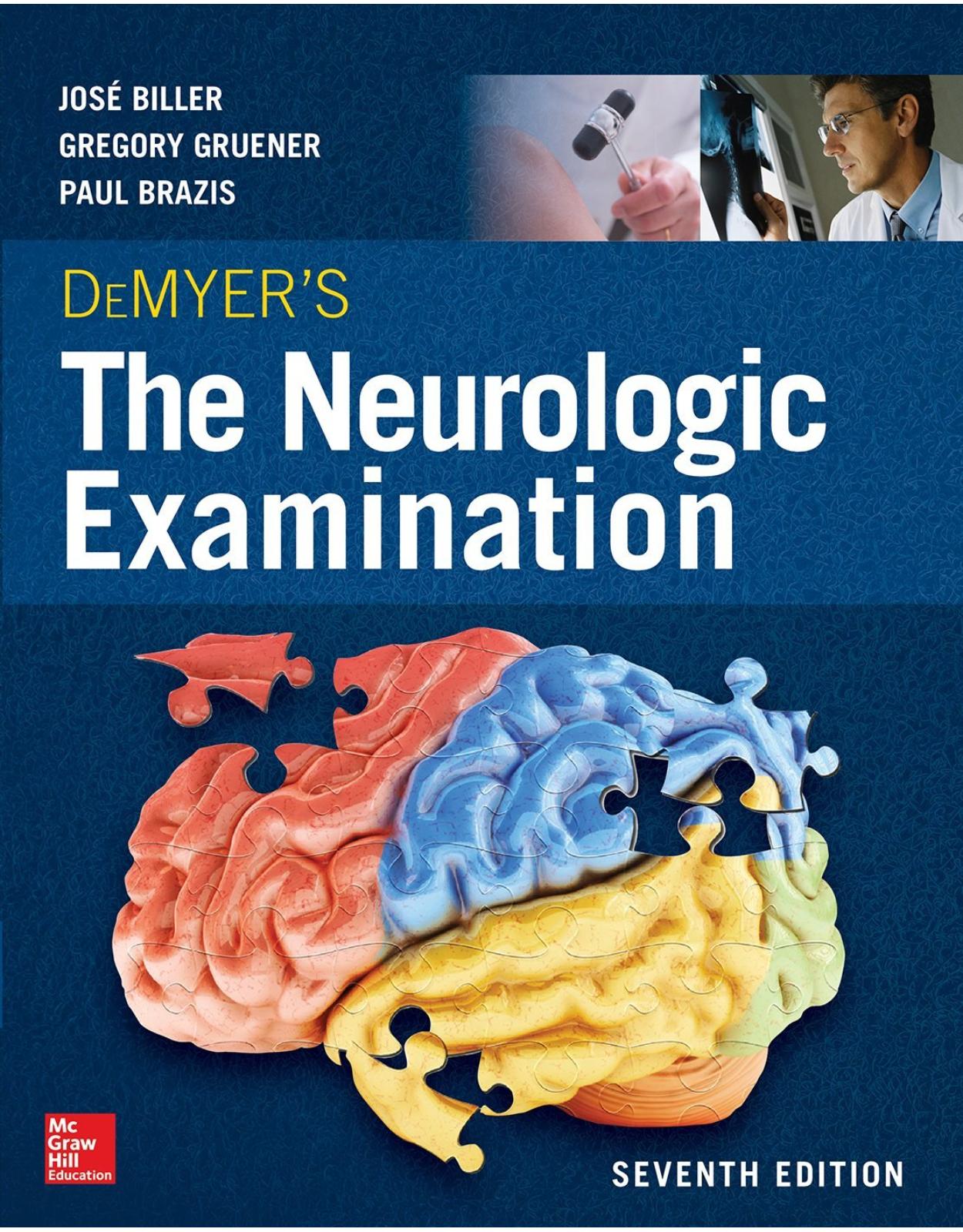 DeMyer's The Neurologic Examination