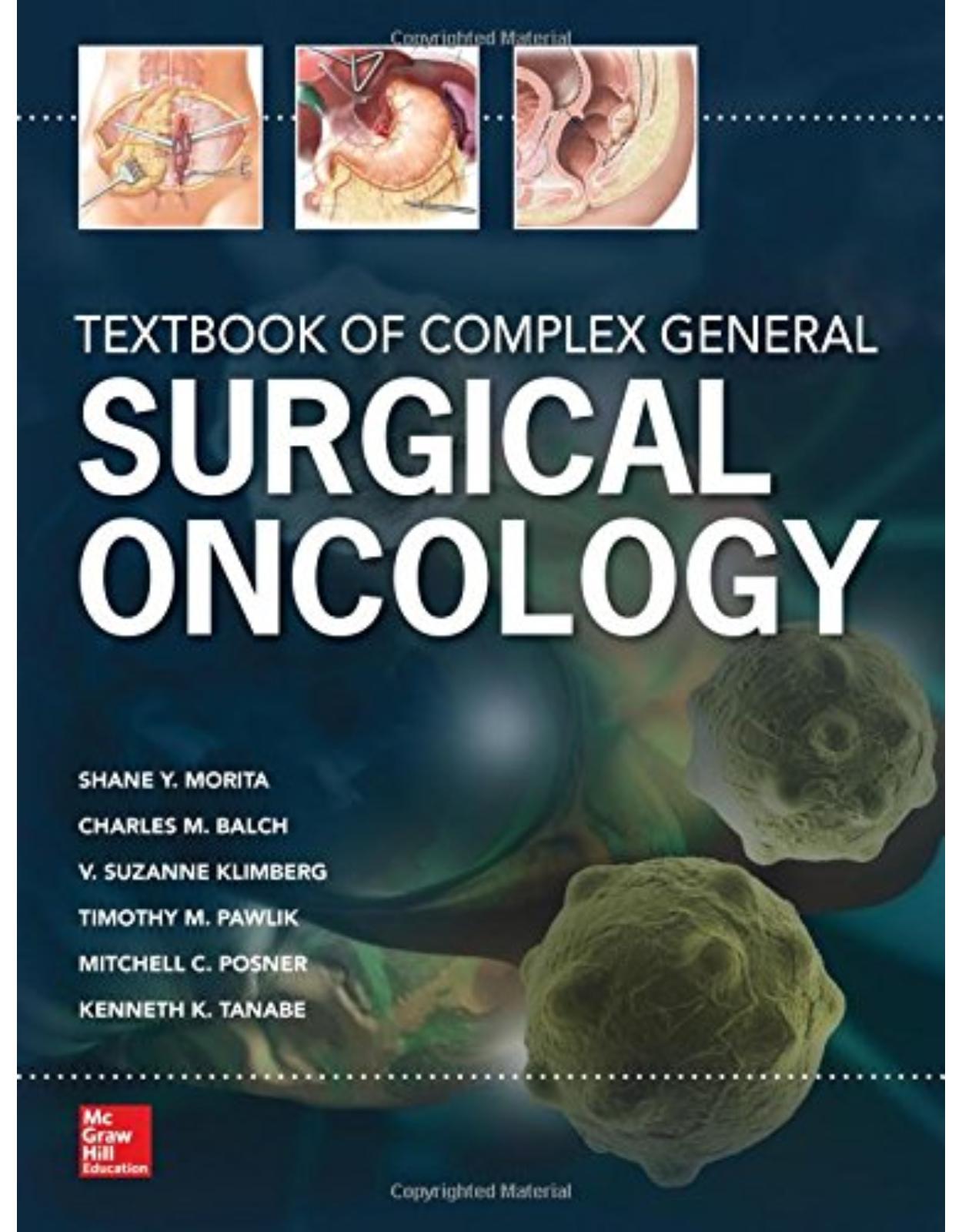 Textbook of Complex General Surgical Oncology