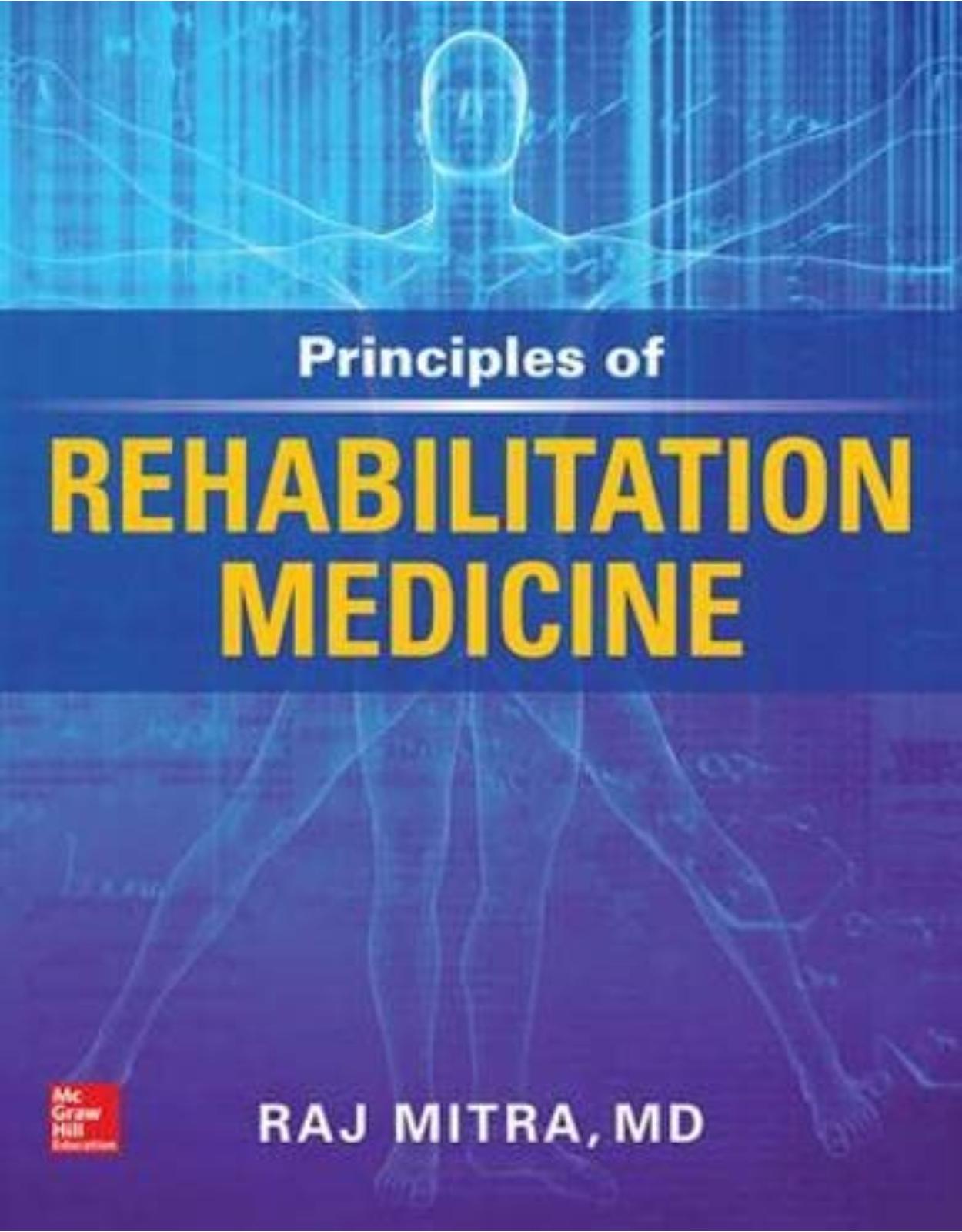 Principles of Rehabilitation Medicine