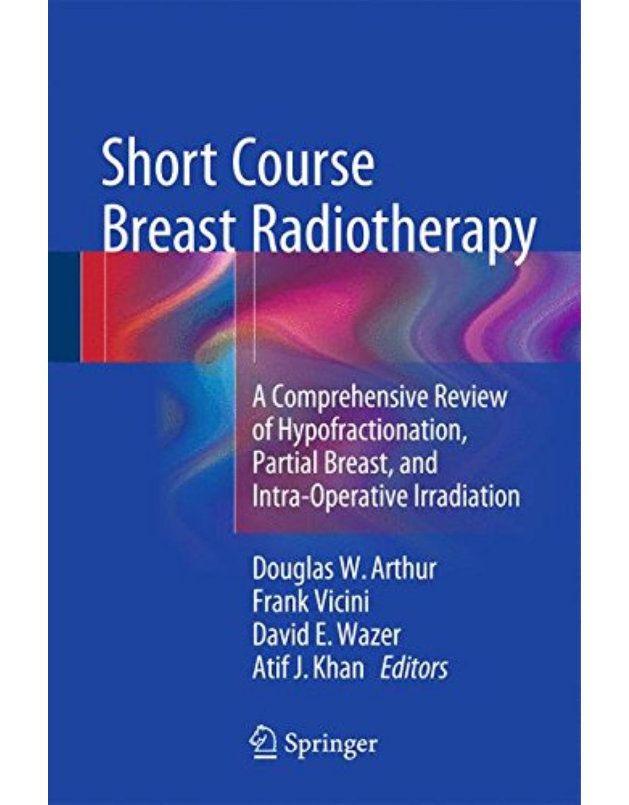 Short Course Breast Radiotherapy