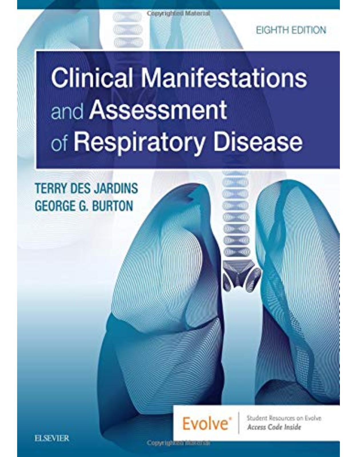 Clinical Manifestations and Assessment of Respiratory Disease, 8e