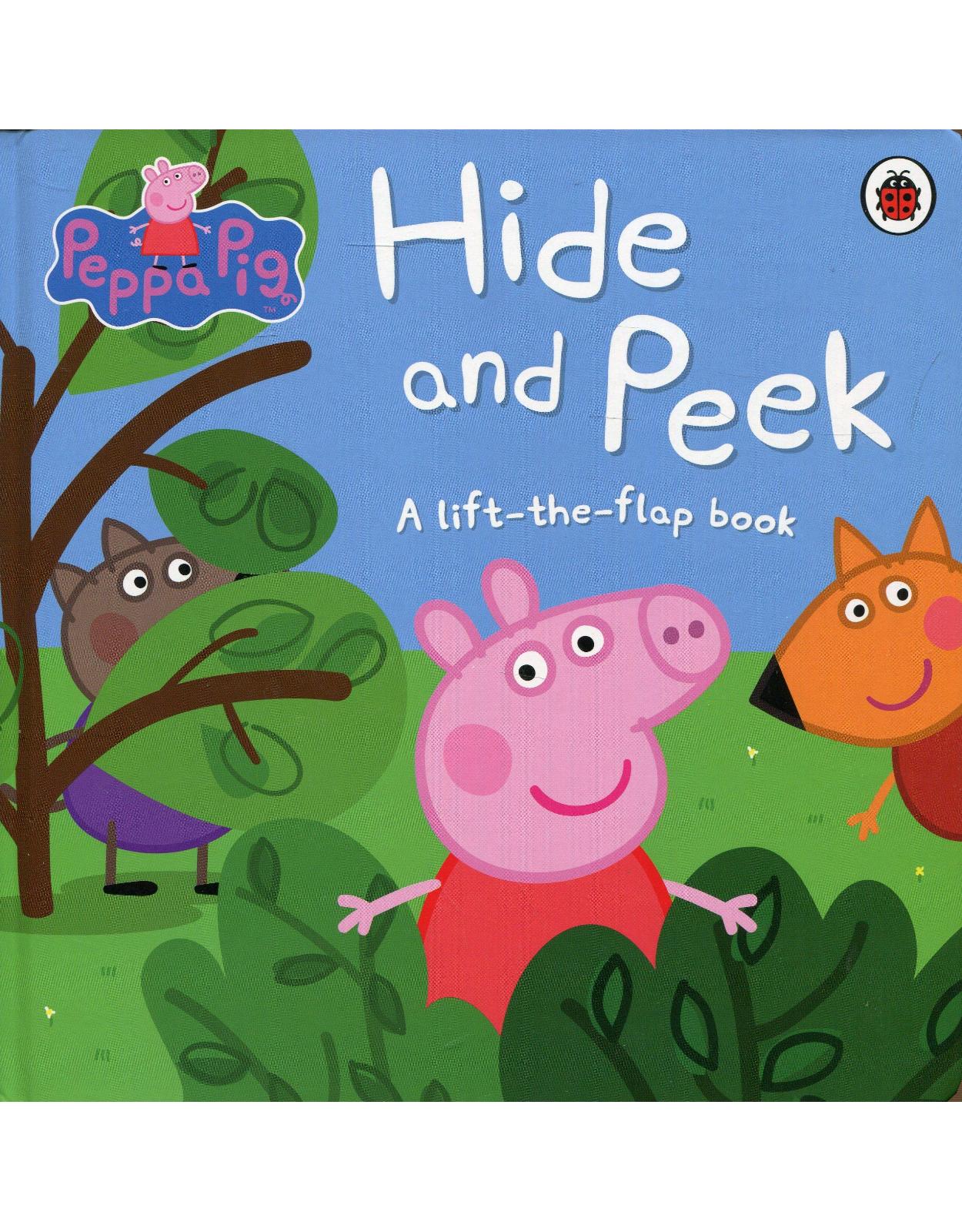 Peppa Pig: Hide and Peek: A Lift-the-Flap Book