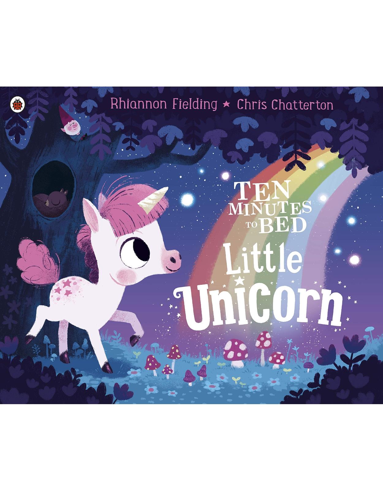 Ten Minutes to Bed: Little Unicorn