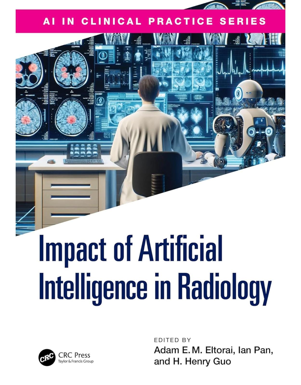 The Impact of Artificial Intelligence in Radiology