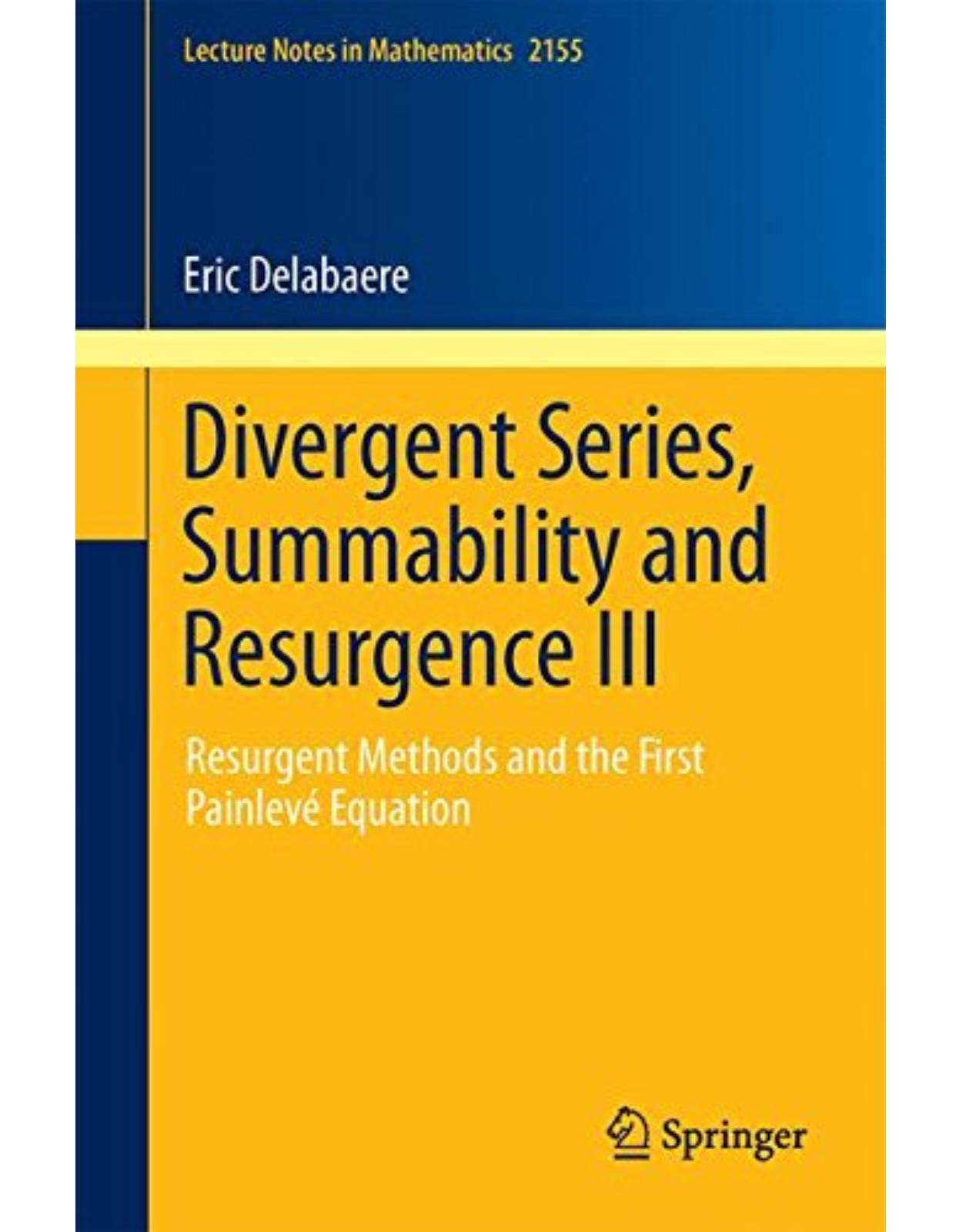 Divergent Series, Summability and Resurgence III