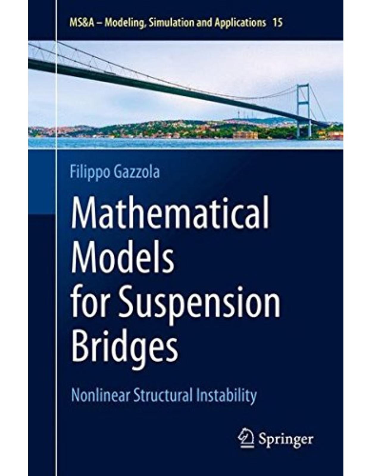 Mathematical Models for Suspension Bridges