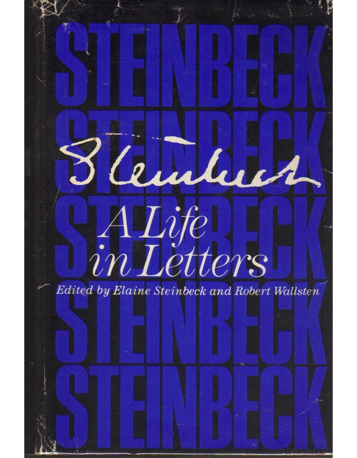 Steinbeck: A Life in Letters