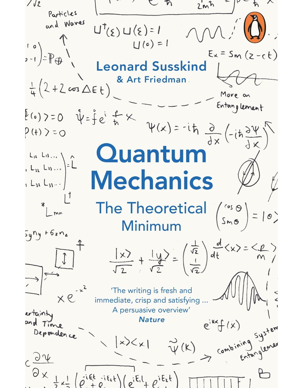 Quantum Mechanics: The Theoretical Minimum