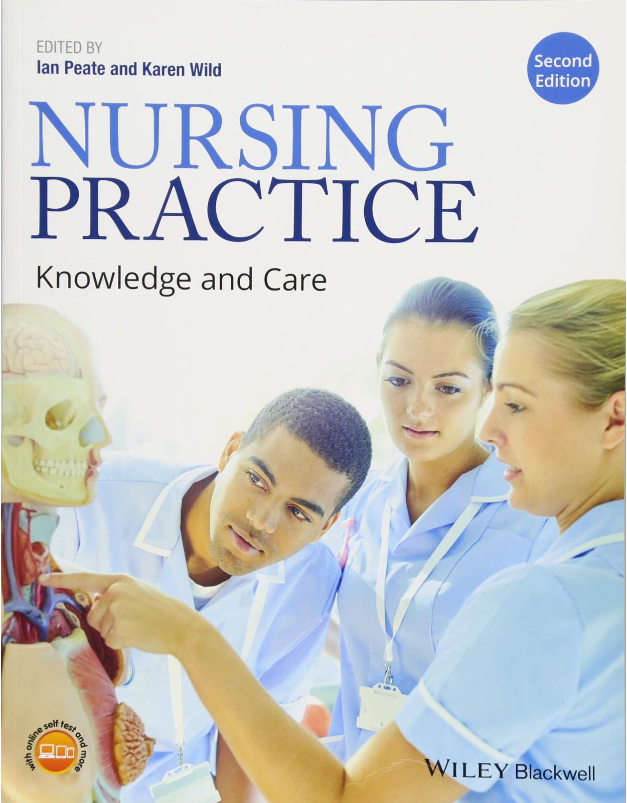 Nursing Practice: Knowledge and Care