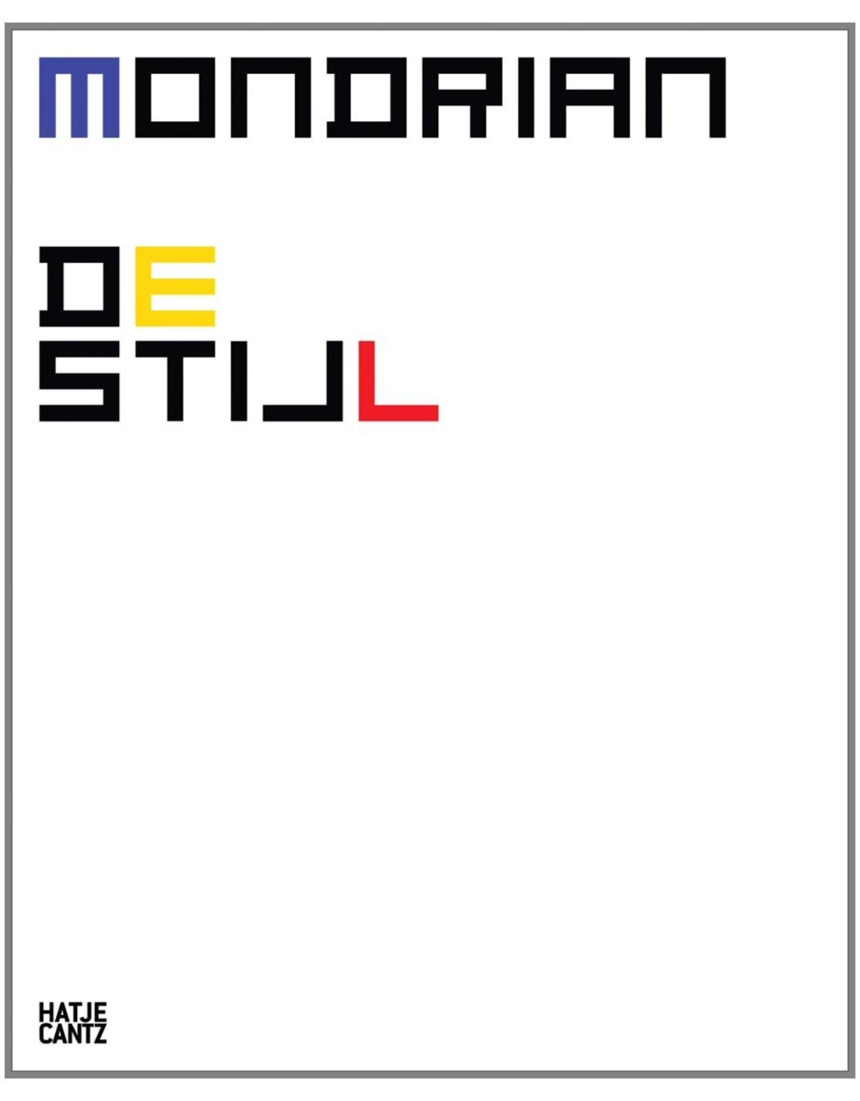 Mondrian and De Stijl