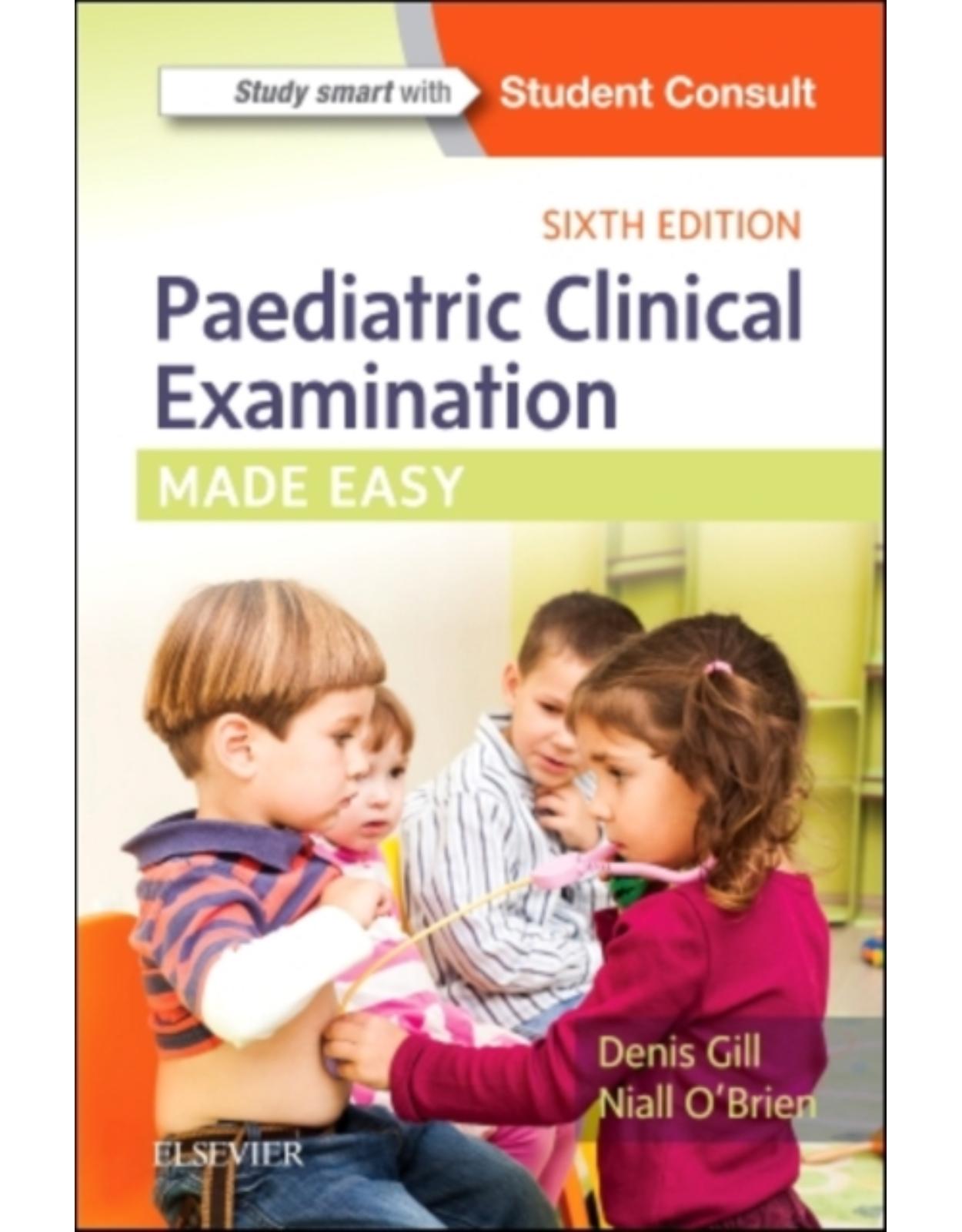 Paediatric Clinical Examination Made Easy