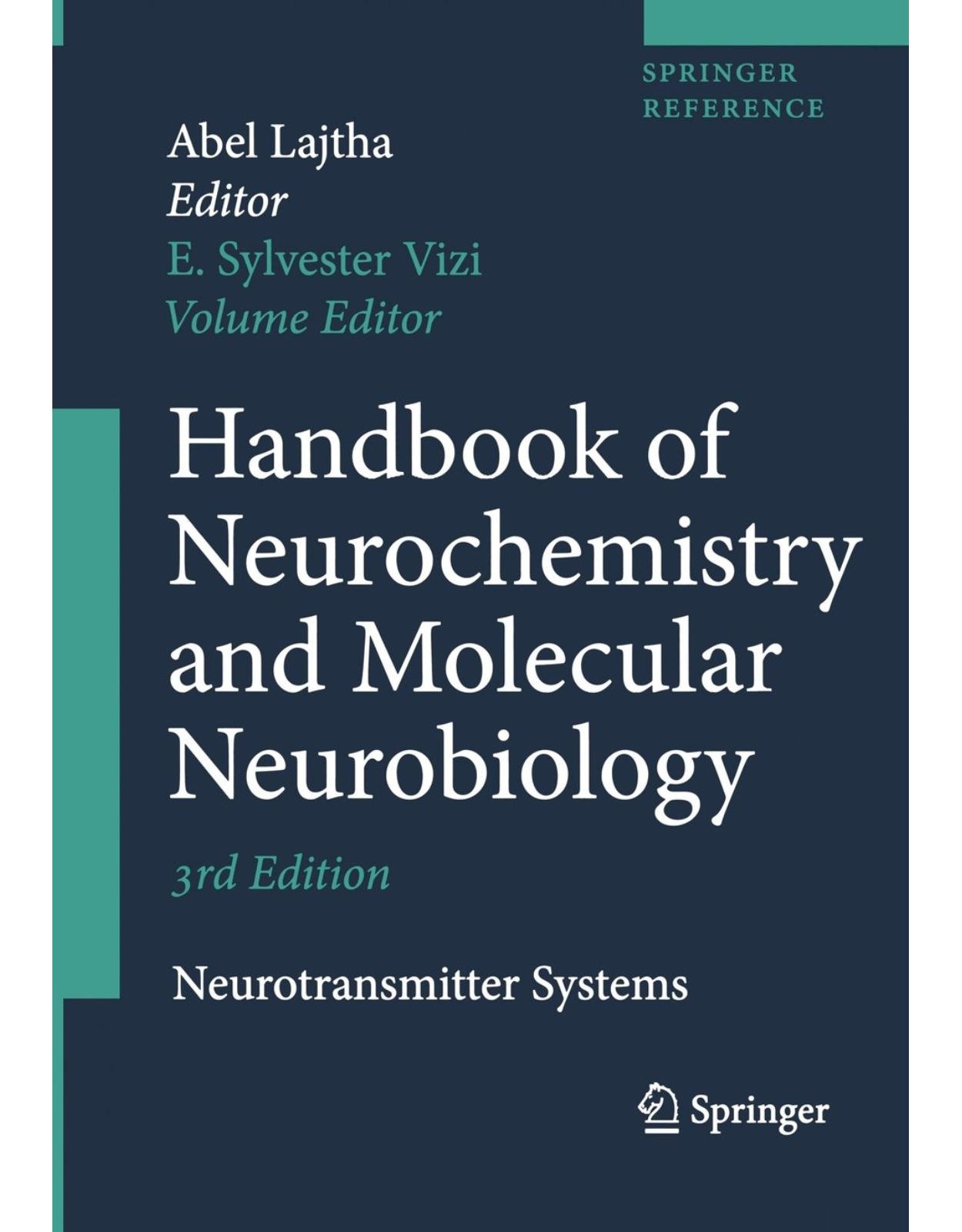 Handbook of Neurochemistry and Molecular Neurobiology: Neurotransmitter Systems