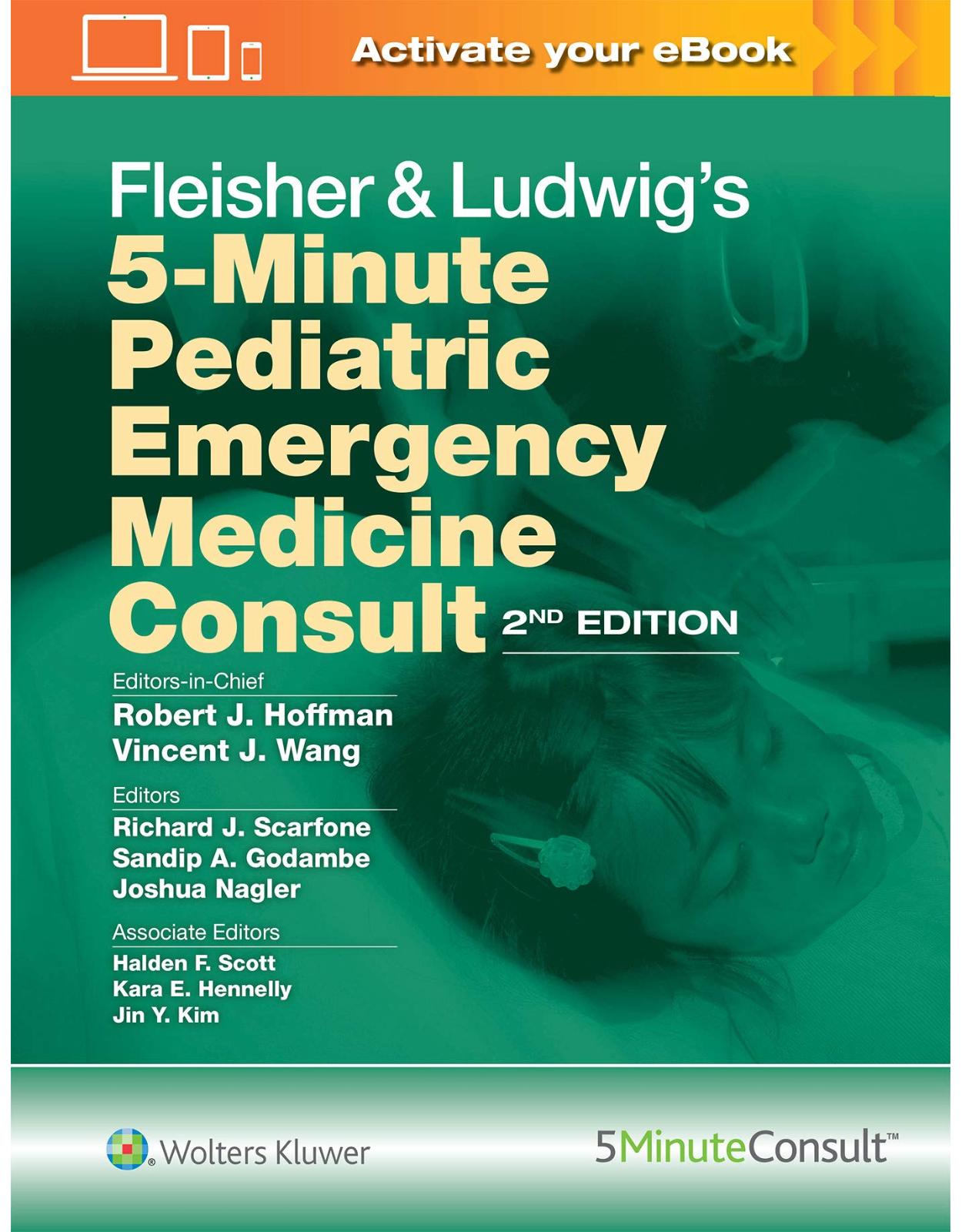 Fleisher & Ludwig's 5-Minute Pediatric Emergency Medicine Consult