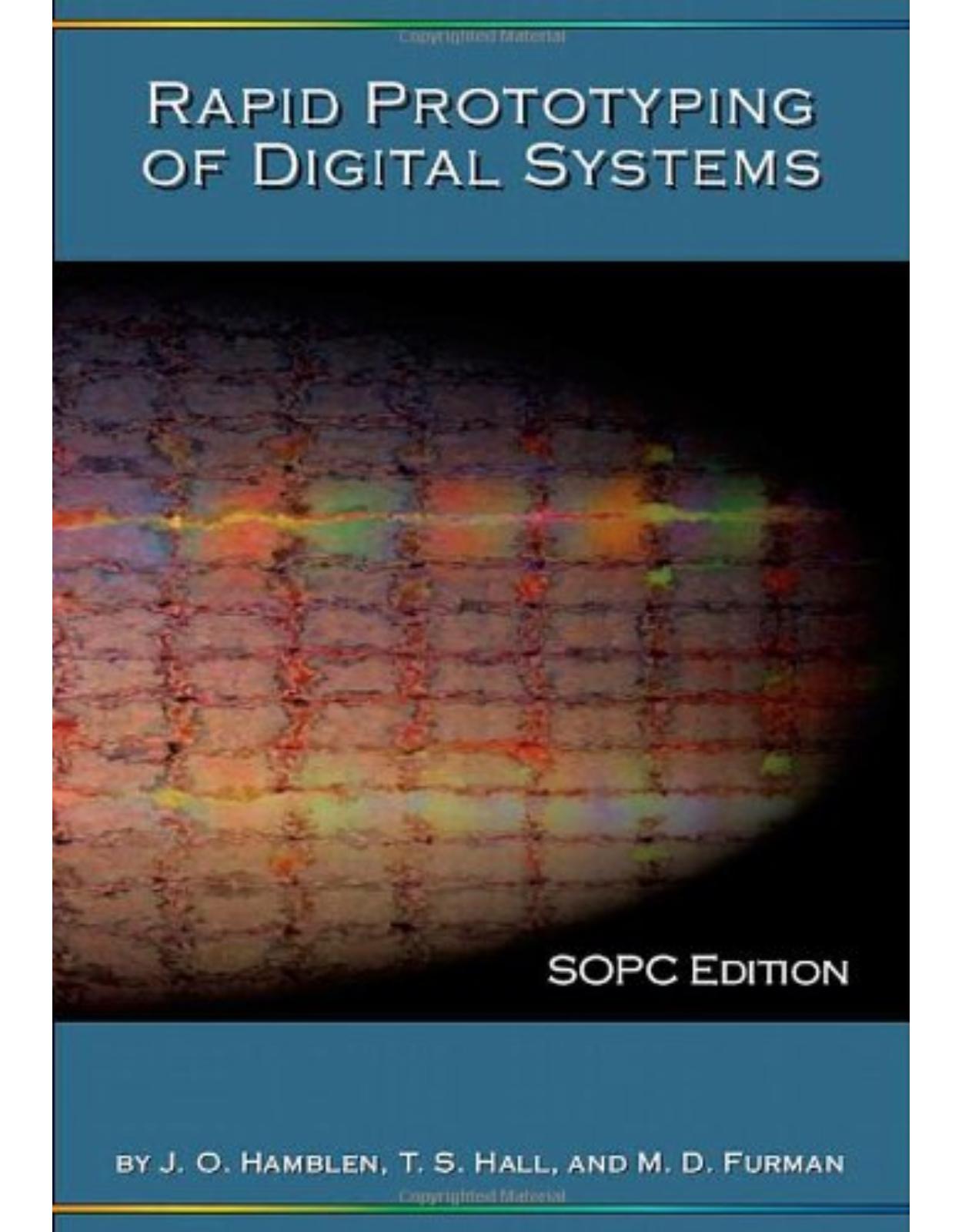 Rapid Prototyping of Digital Systems: Sopc Edition