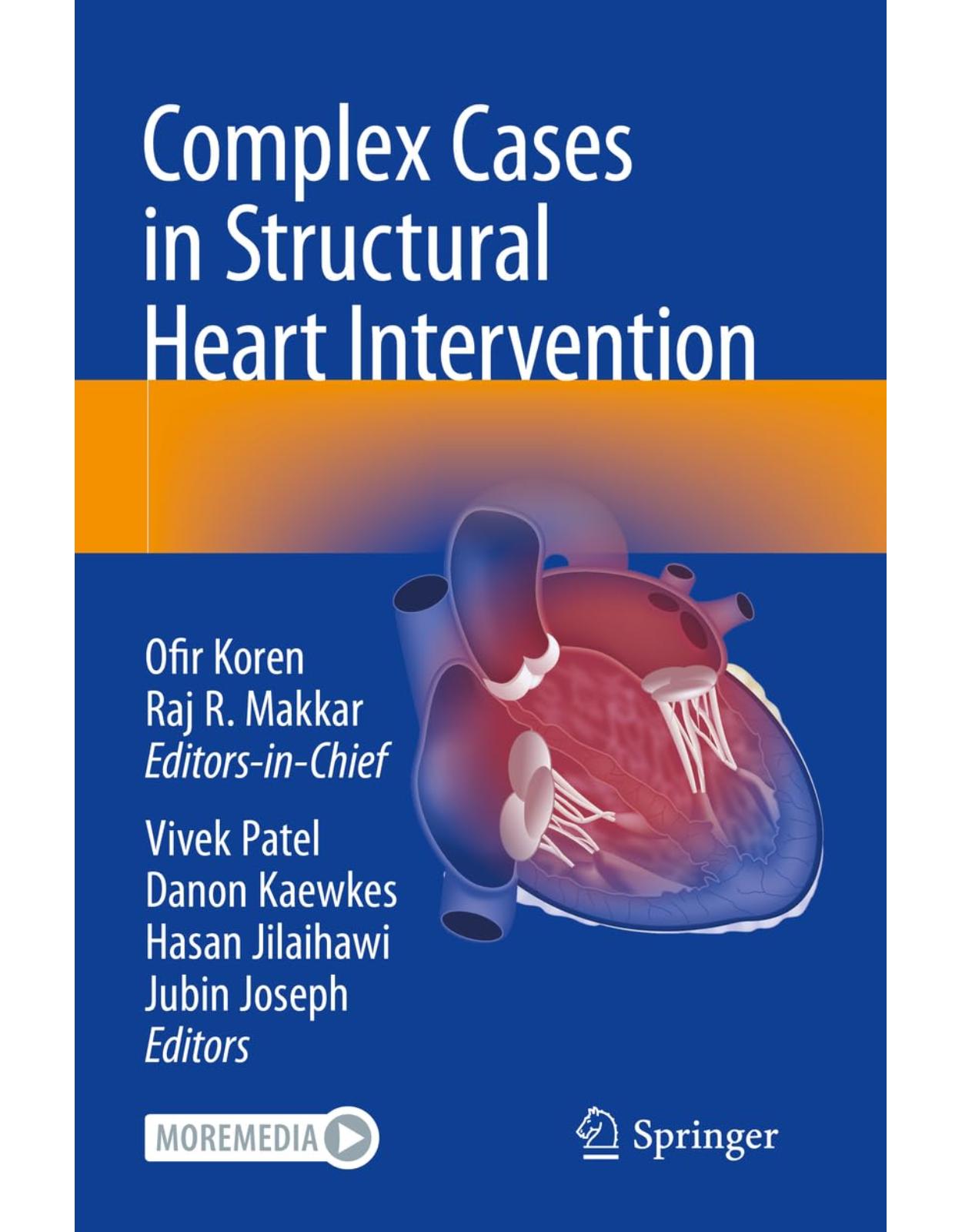 Complex Cases in Structural Heart Intervention