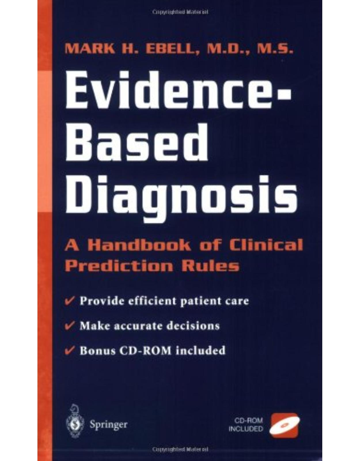 Evidence-Based Diagnosis: A Handbook of Clinical Prediction Rules 