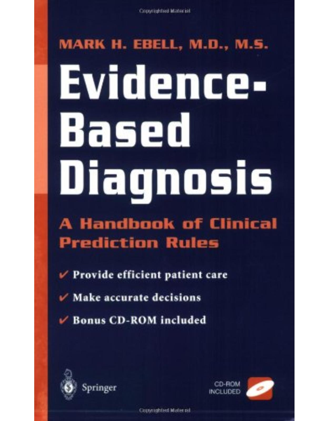 Evidence-Based Diagnosis: A Handbook of Clinical Prediction Rules