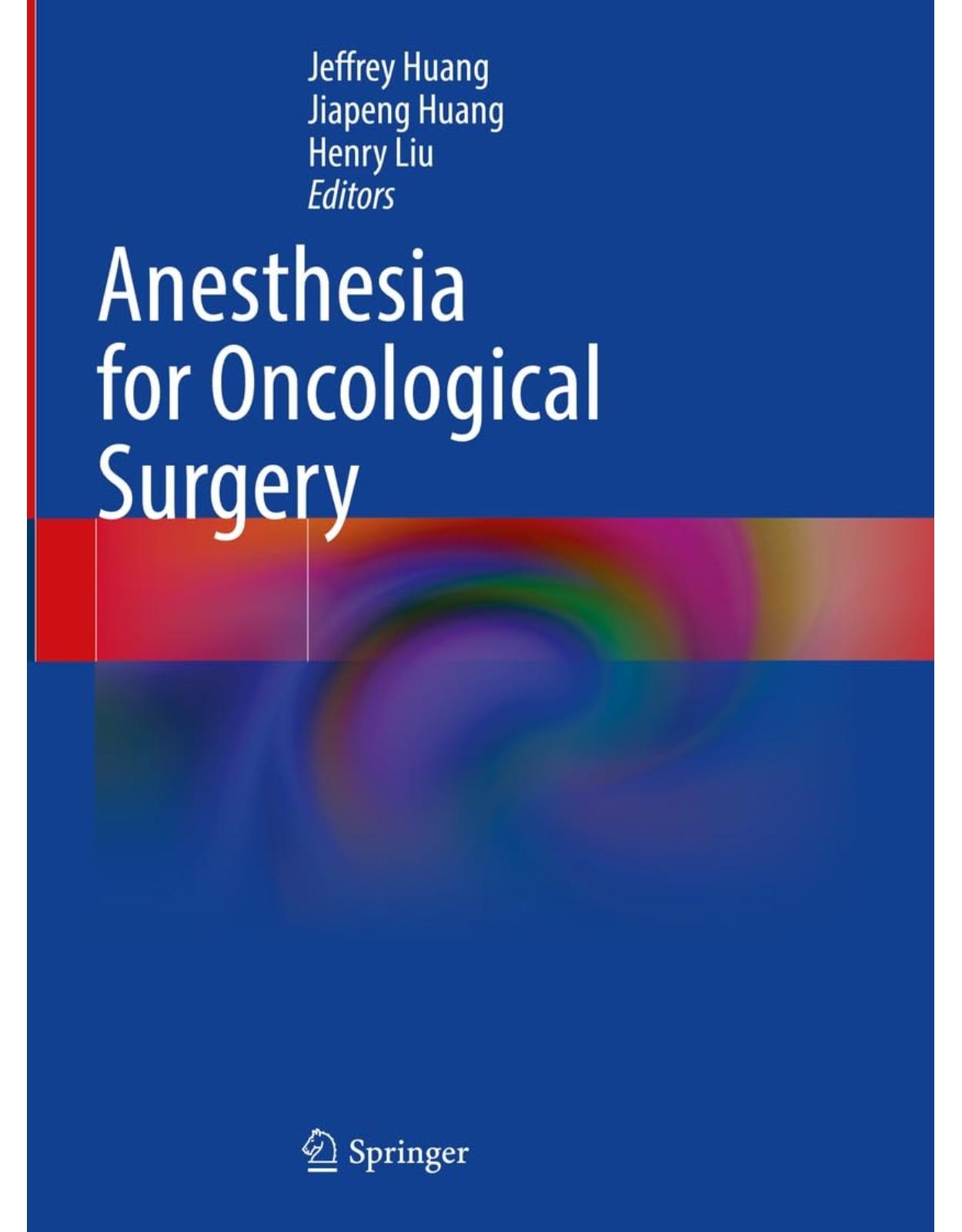 Anesthesia for Oncological Surgery
